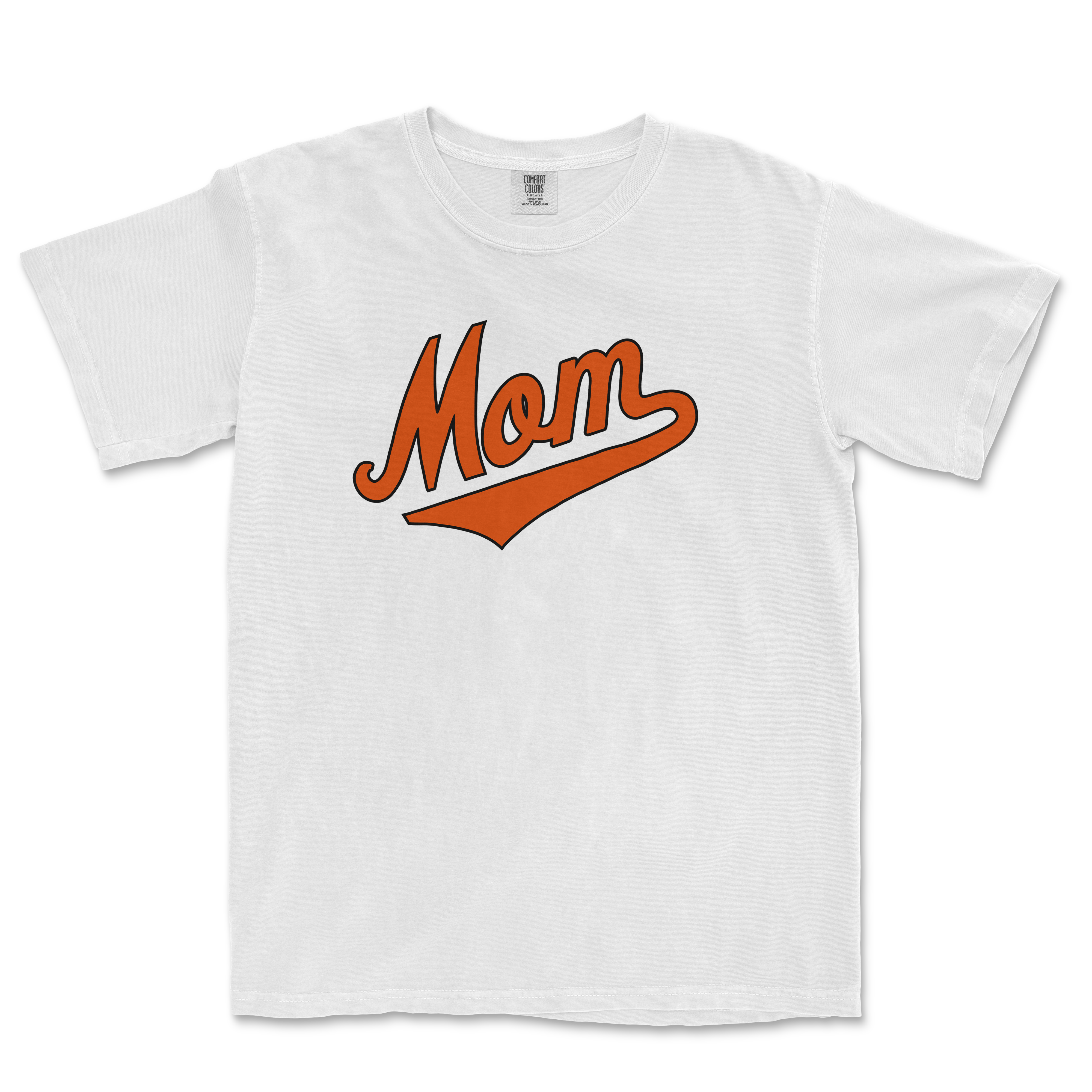 White Comfort Colors T-shirt with "Mom" in orange script and a swoosh underline, celebrating Baltimore baseball moms.