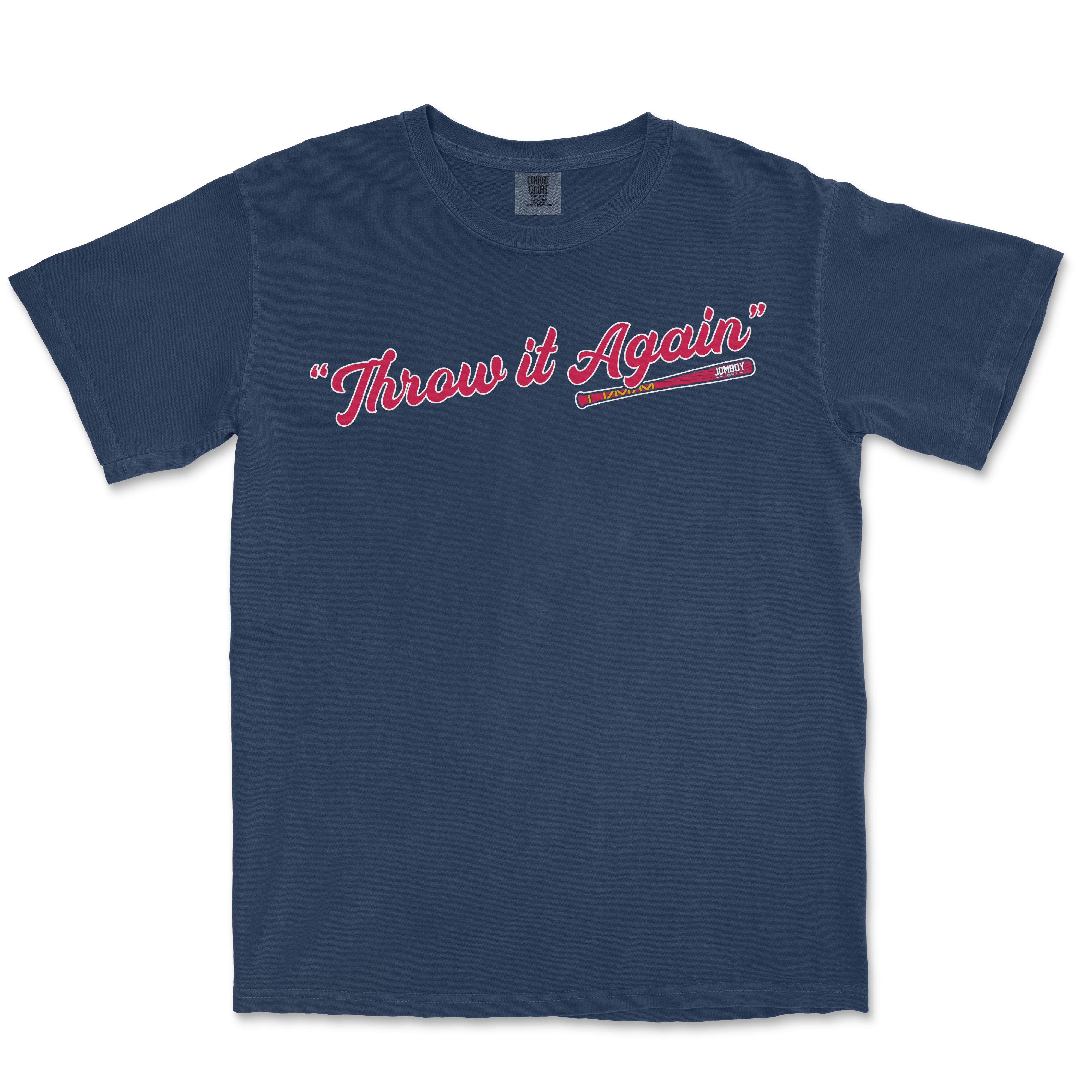 A navy blue T-shirt with the phrase "Throw it Again" in red and white cursive text, accompanied by a colorful illustrated baseball bat.