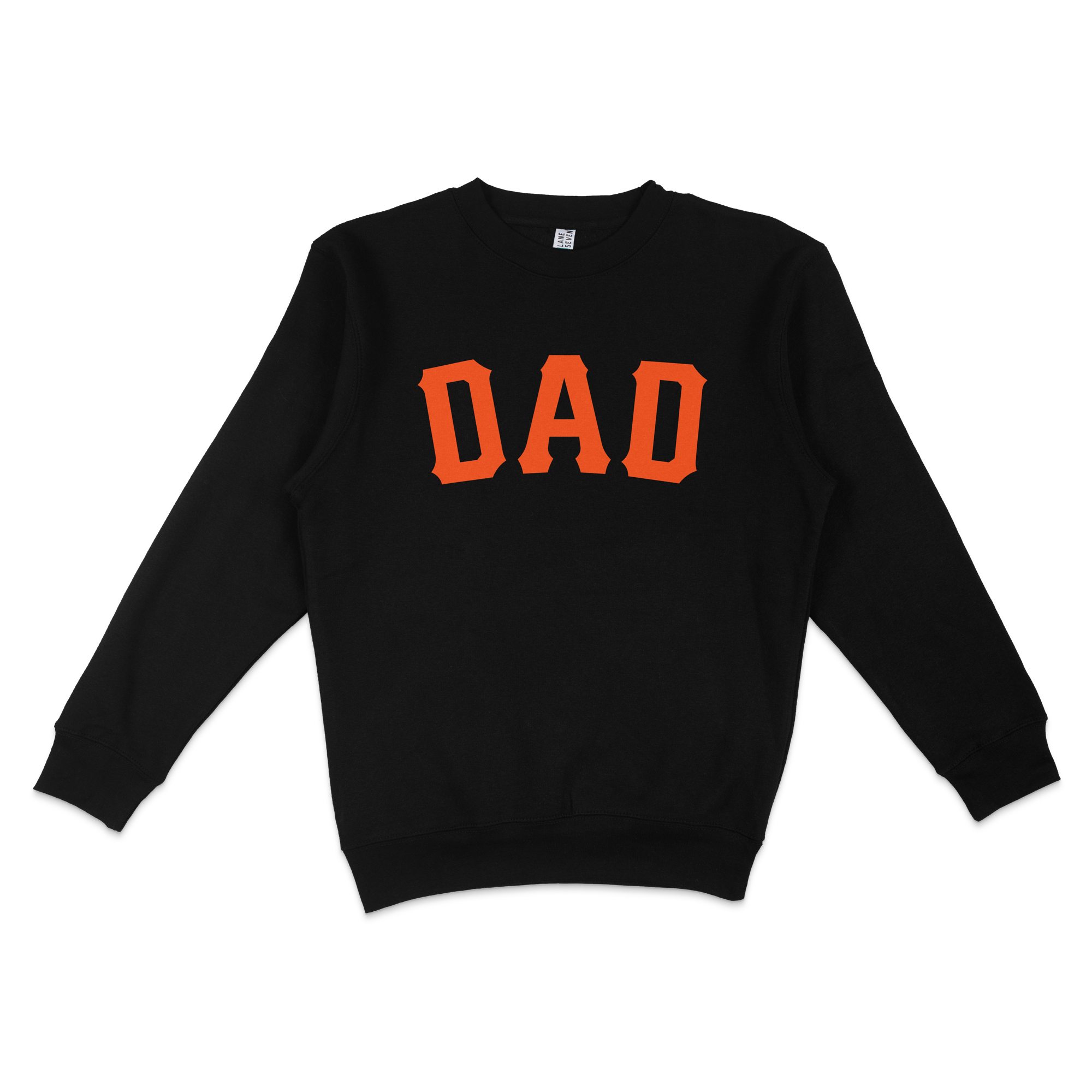 Black crewneck sweatshirt with "DAD" in bold orange letters across the front, celebrating San Francisco baseball dads.