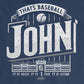 That's Baseball, John | COMFORT COLORS® VINTAGE TEE