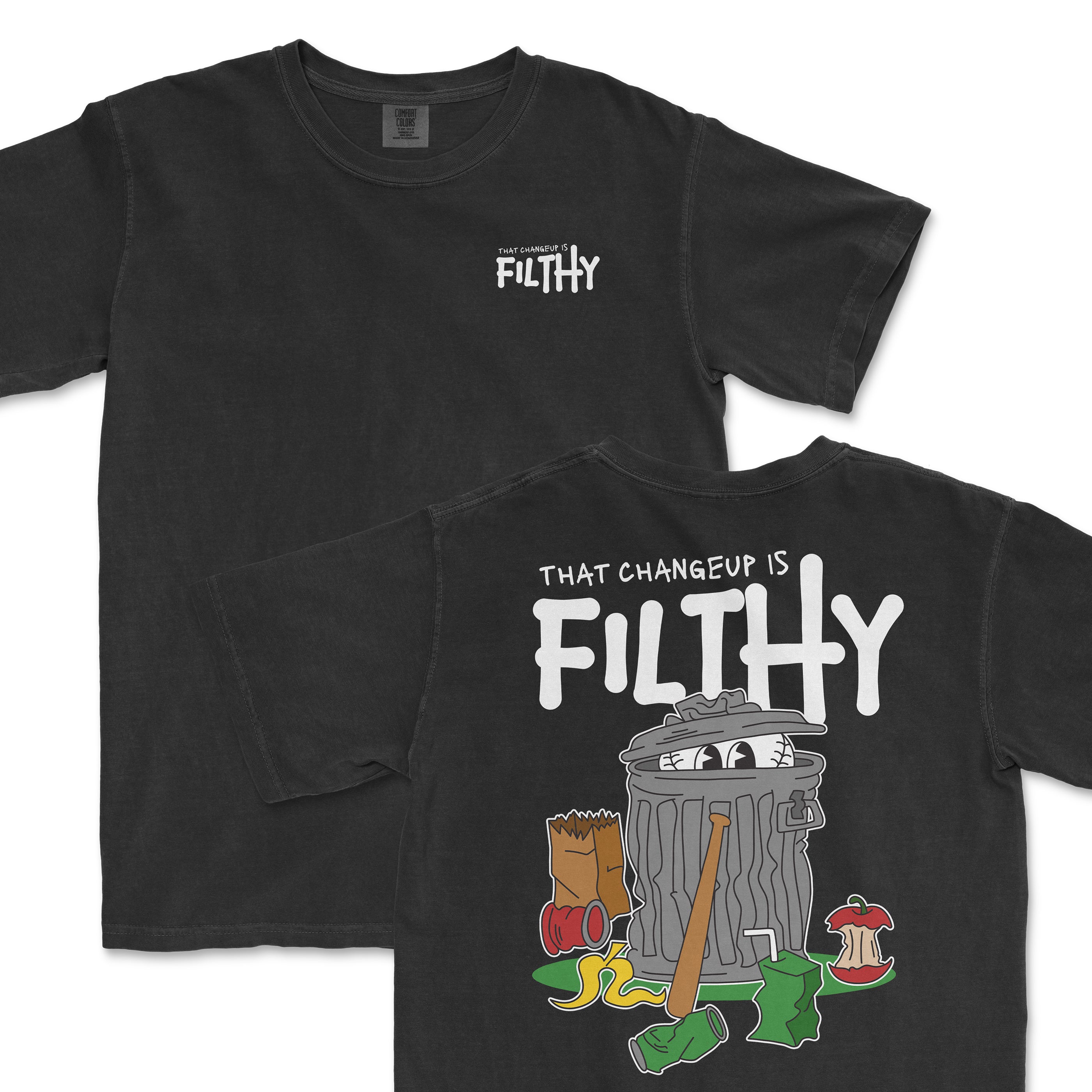 Black t-shirt featuring a playful graphic of a trash can with the text "That changeup is filthy" on the back.