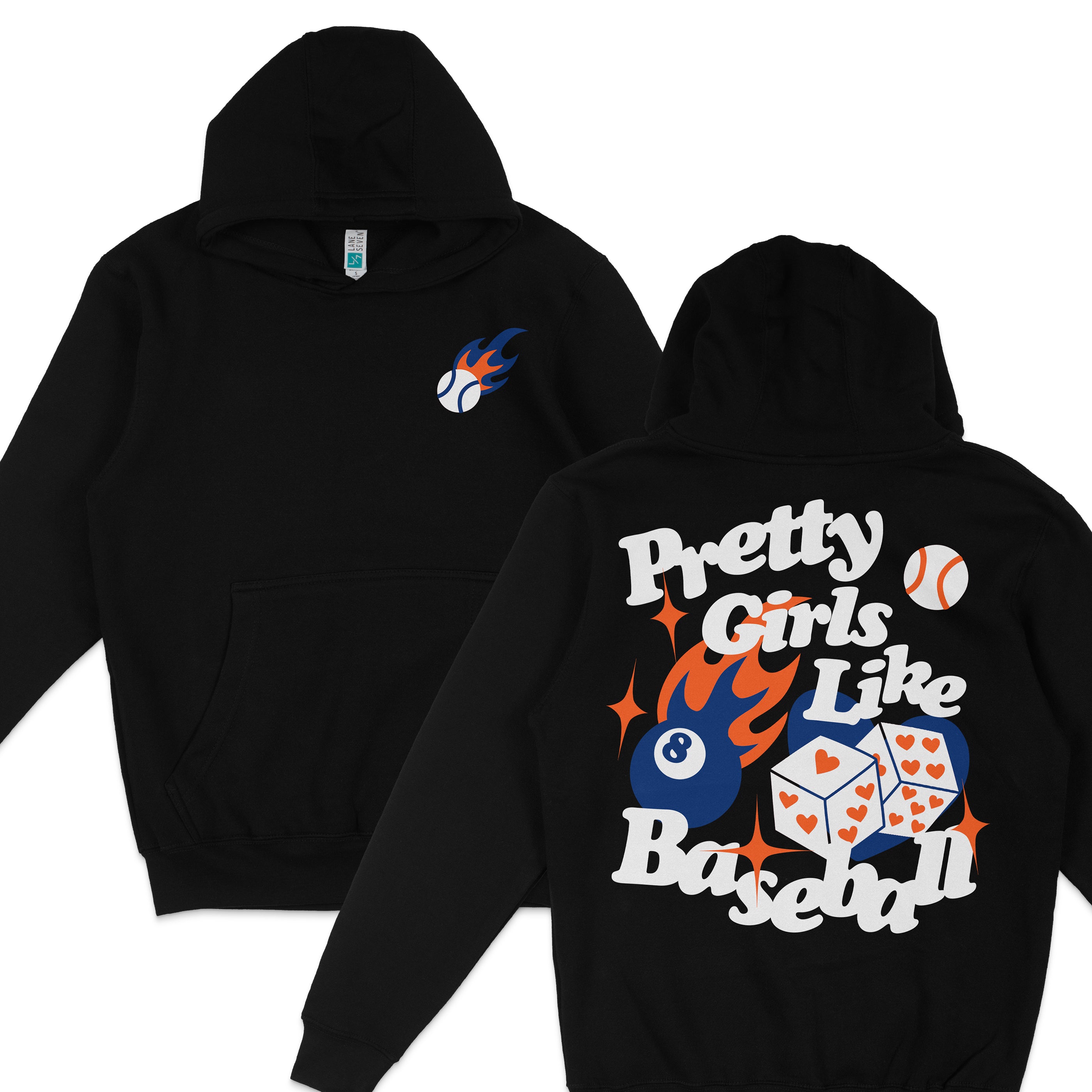 Black hoodie featuring a colorful graphic with a flaming baseball, dice, and the text "Pretty Girls Like Baseball" on the back.