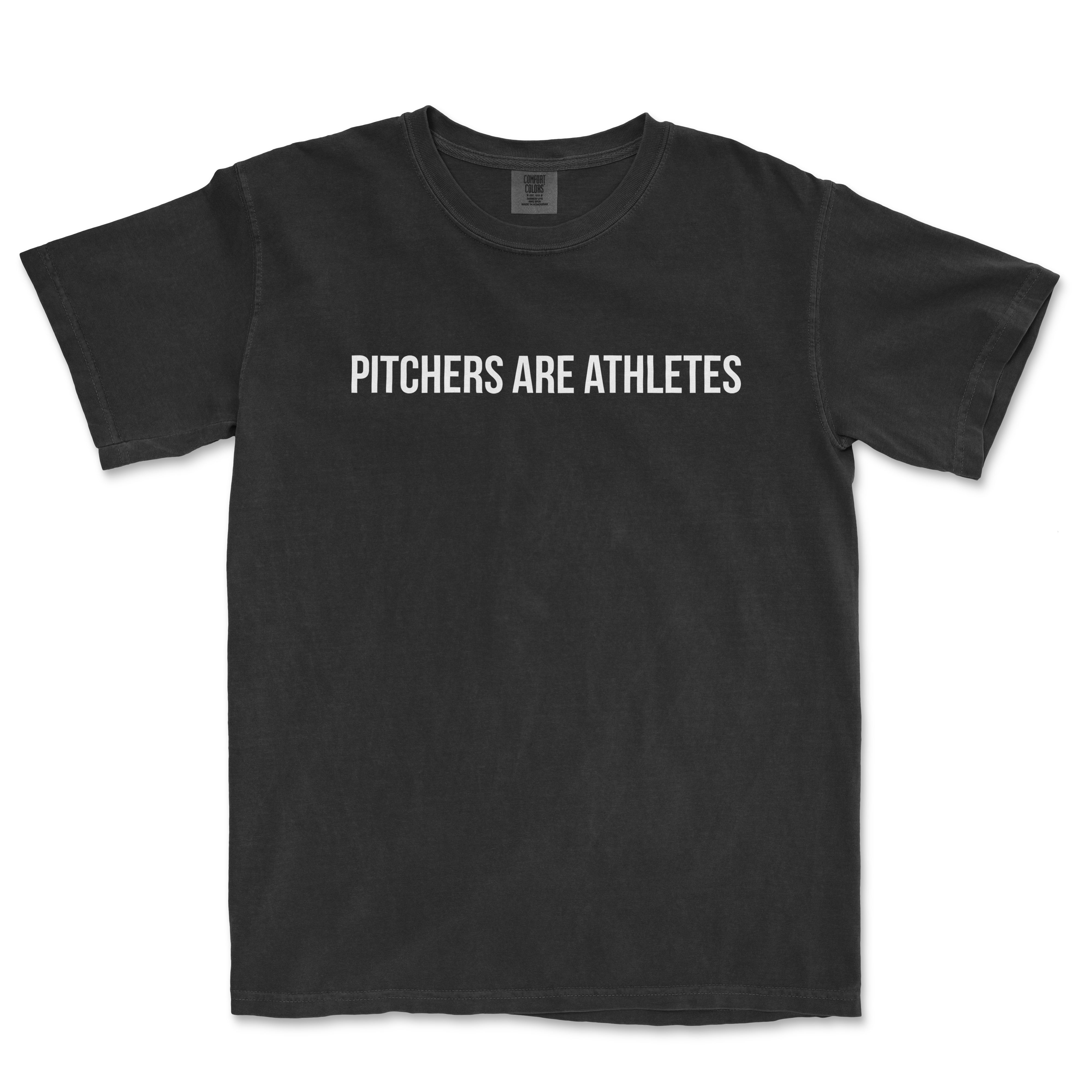 Black t-shirt featuring the bold text "PITCHERS ARE ATHLETES" in white, celebrating the skill of pitchers in baseball.