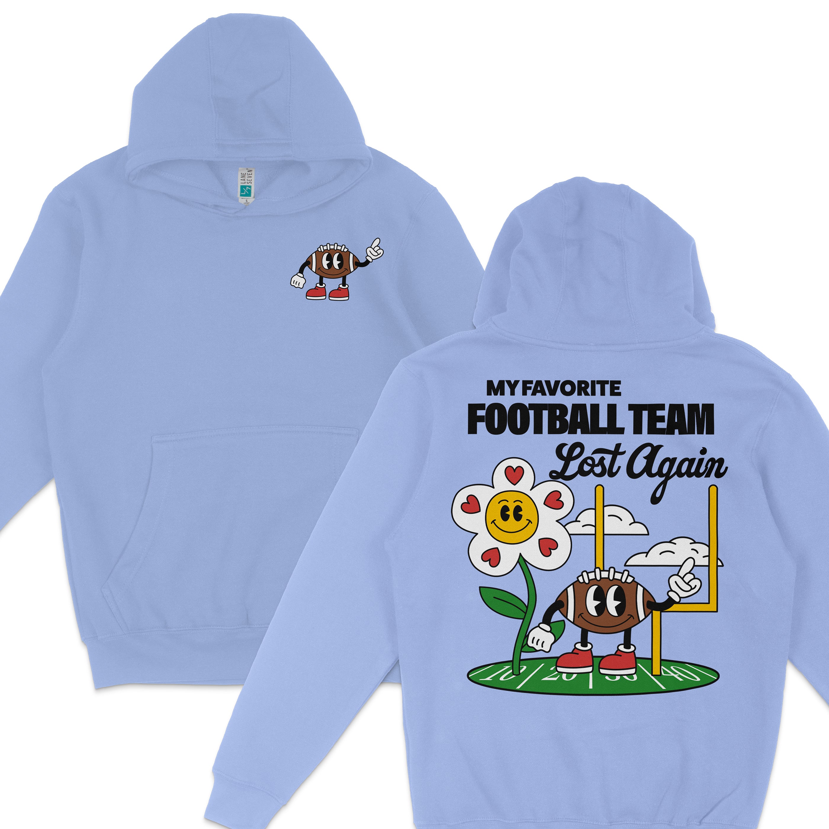 Light blue hoodie featuring a cartoon football character, a smiling flower, and the text "My Favorite Football Team Lost Again" on the back.
