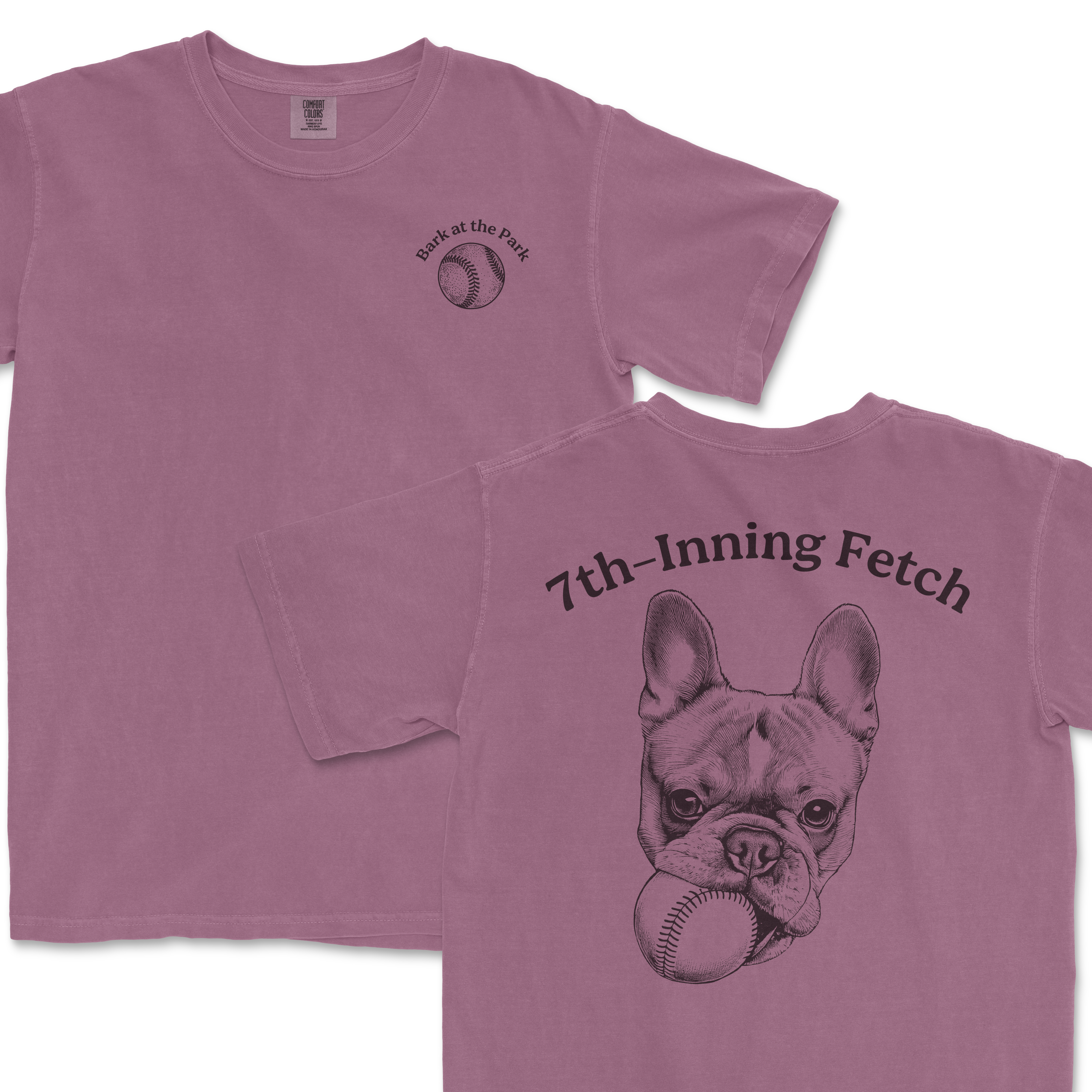 Pink Comfort Colors T-shirt featuring a French Bulldog with a baseball and the text "7th-Inning Fetch" on the back and "Bark at the Park" on the front.