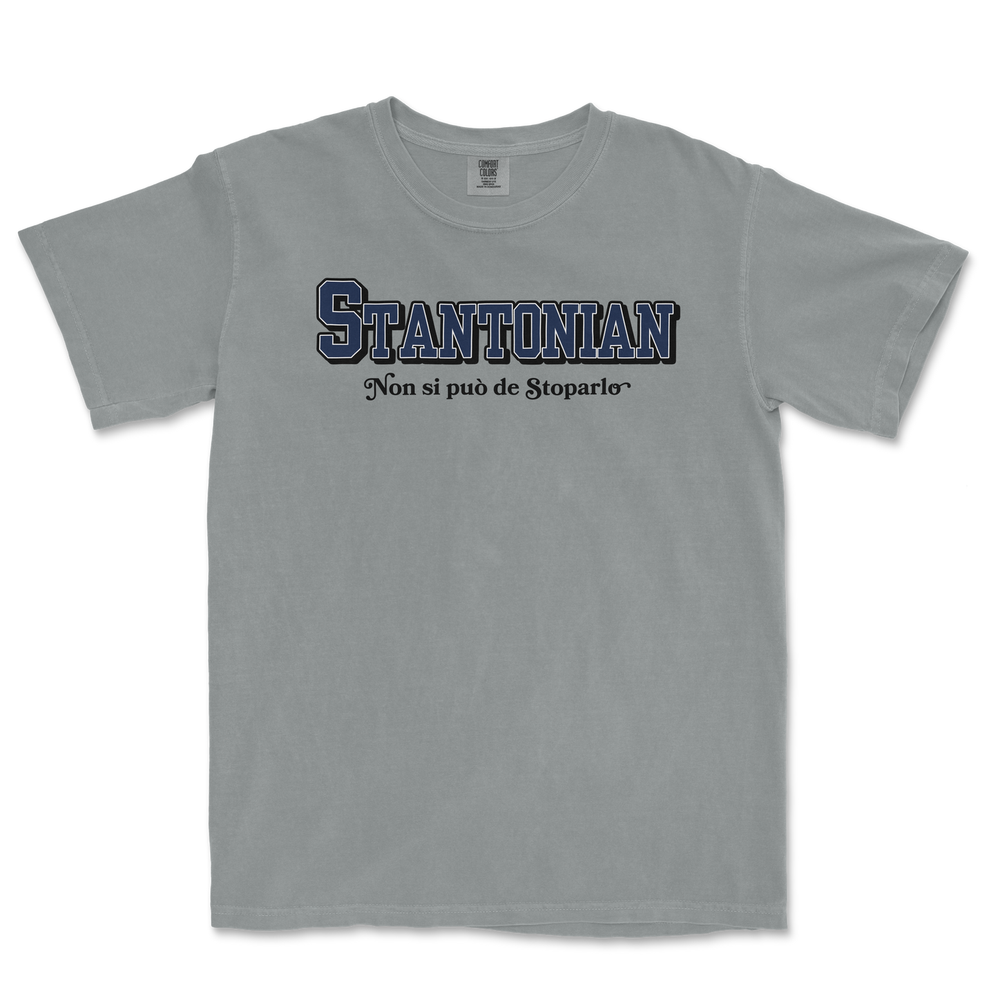Gray T-shirt with "STANTONIAN" in bold blue letters, and the phrase "Non si può de Stoparlo" underneath.