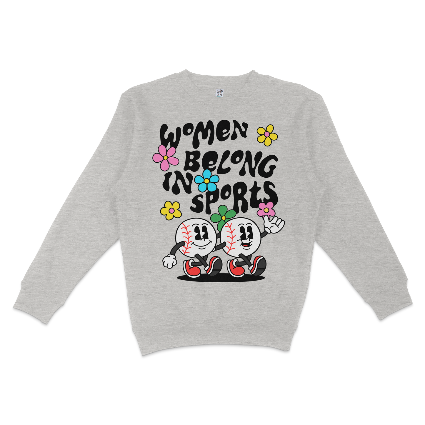 Gray sweatshirt featuring cartoon baseballs with smiling faces, colorful flowers, and the text "Women Belong in Sports.