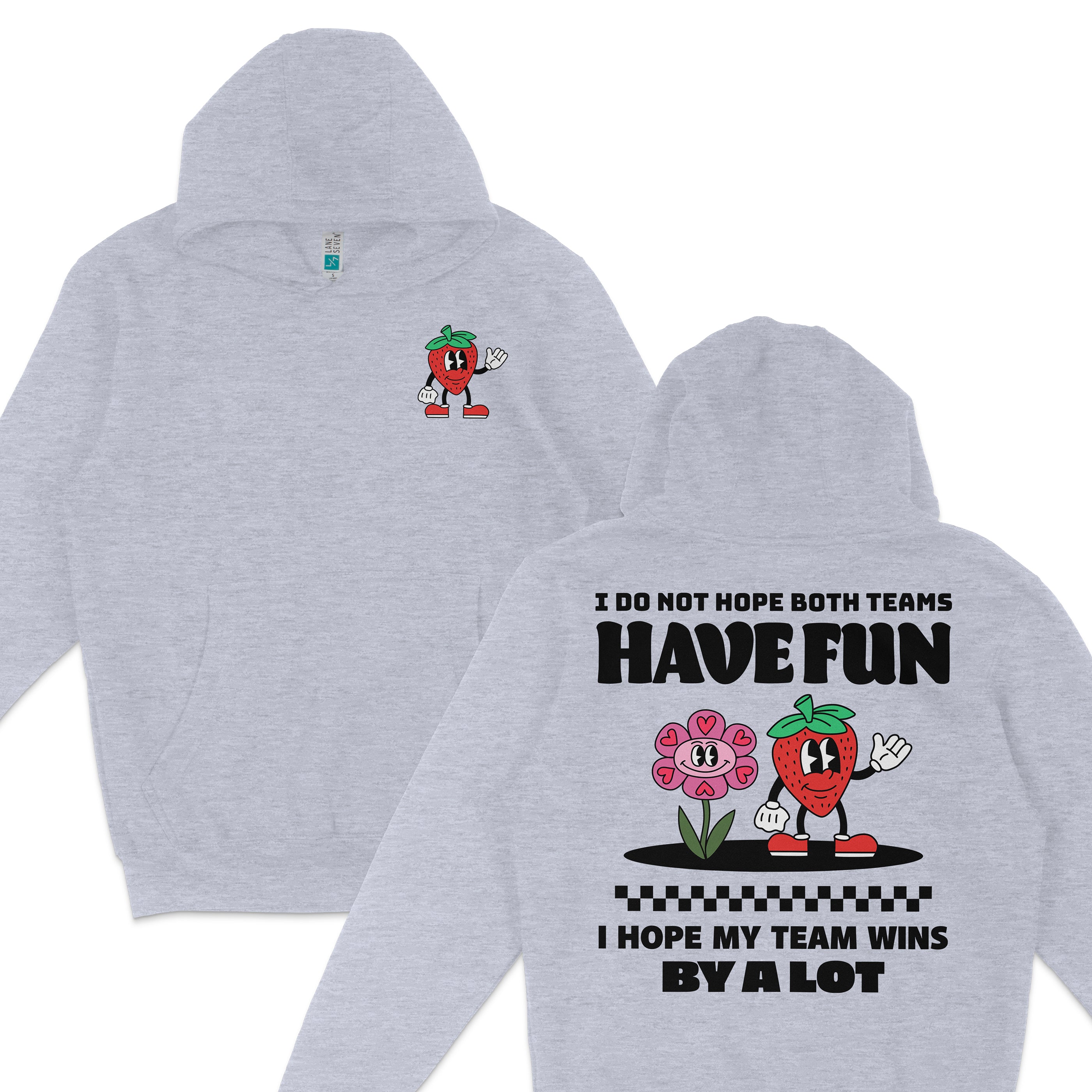 Gray hoodie featuring a strawberry character with a cheerful expression on the front and a pink flower character on the back, with playful text about team wins.