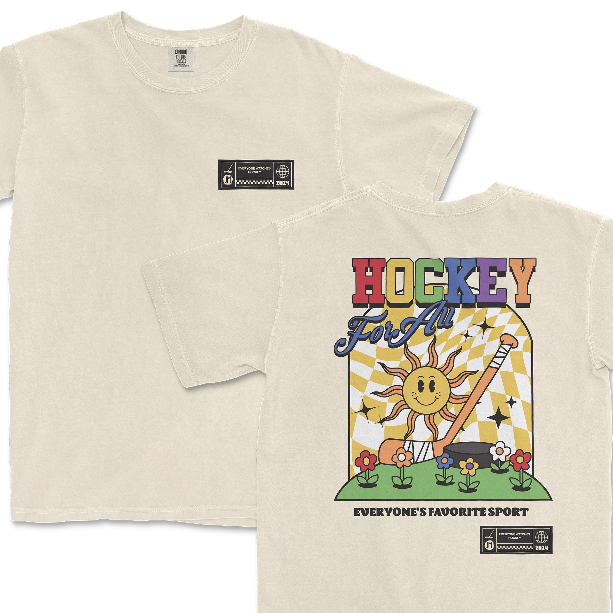 Beige Comfort Colors T-shirt featuring colorful "Everyone Watches Hockey" text, a cheerful sun, flowers, and hockey-themed graphics.