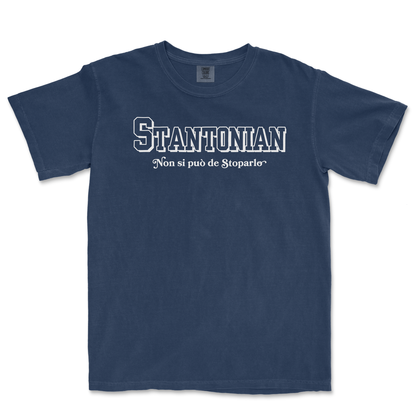 Blue T-shirt with "STANTONIAN" in bold letters, and the phrase "Non si può de Stoparlo" underneath.