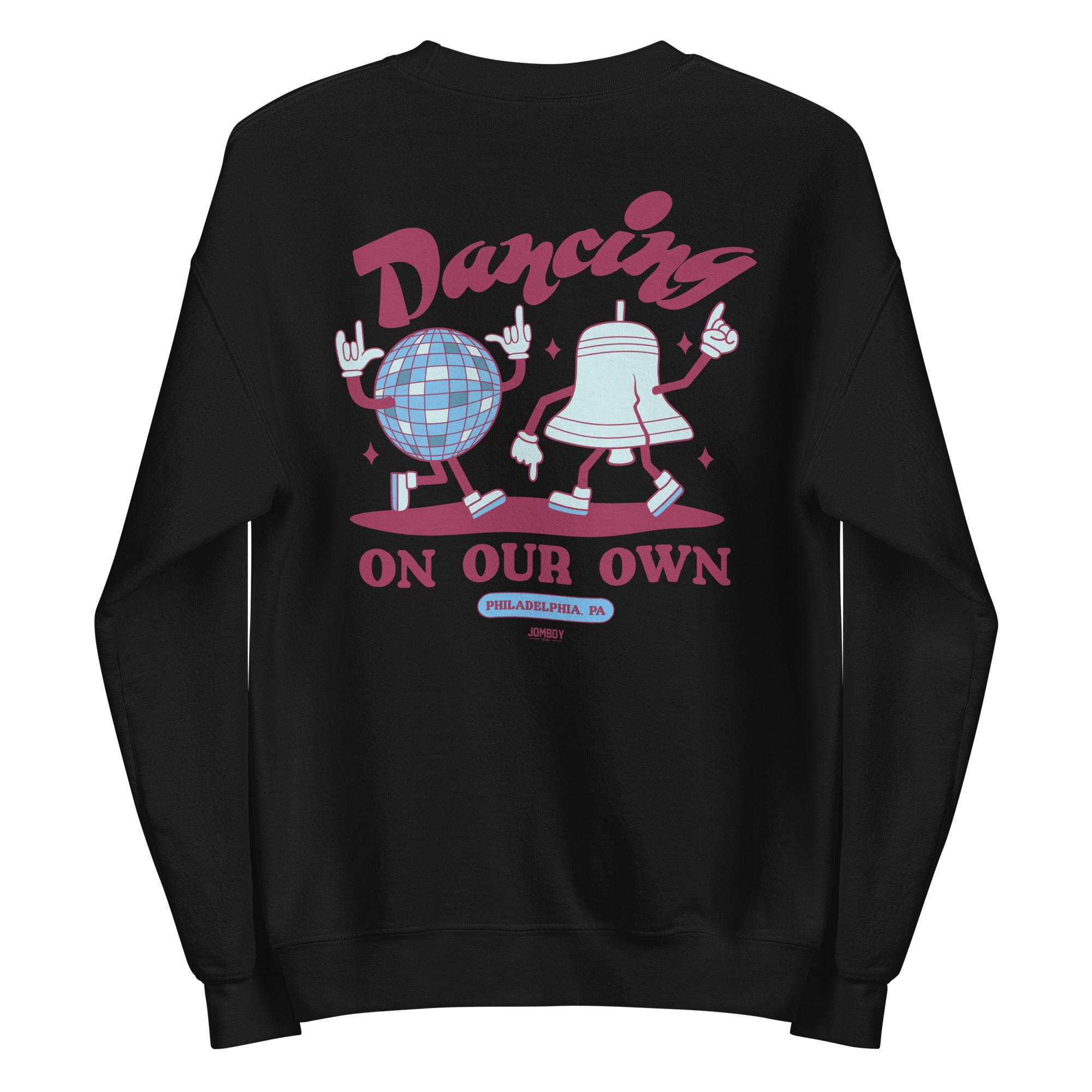 Black crewneck sweatshirt featuring cartoon dancing figures of a disco ball and a bell, with "Dancing On Our Own" text and Philadelphia, PA location.