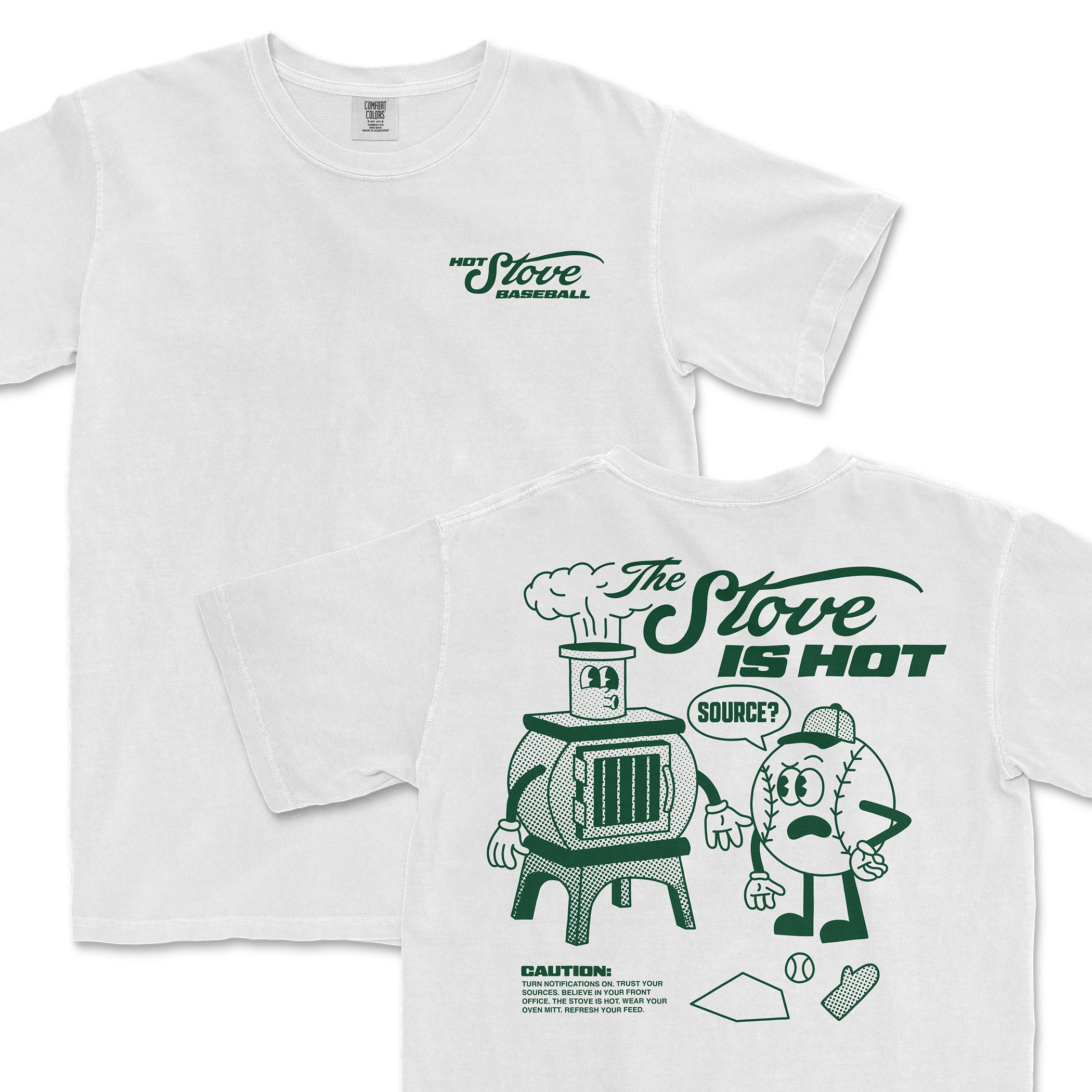White Comfort Colors tee featuring a vintage-style "Hot Stove Baseball" logo on the front and a playful cartoon baseball and stove illustration with the text "The Stove is Hot" on the back.