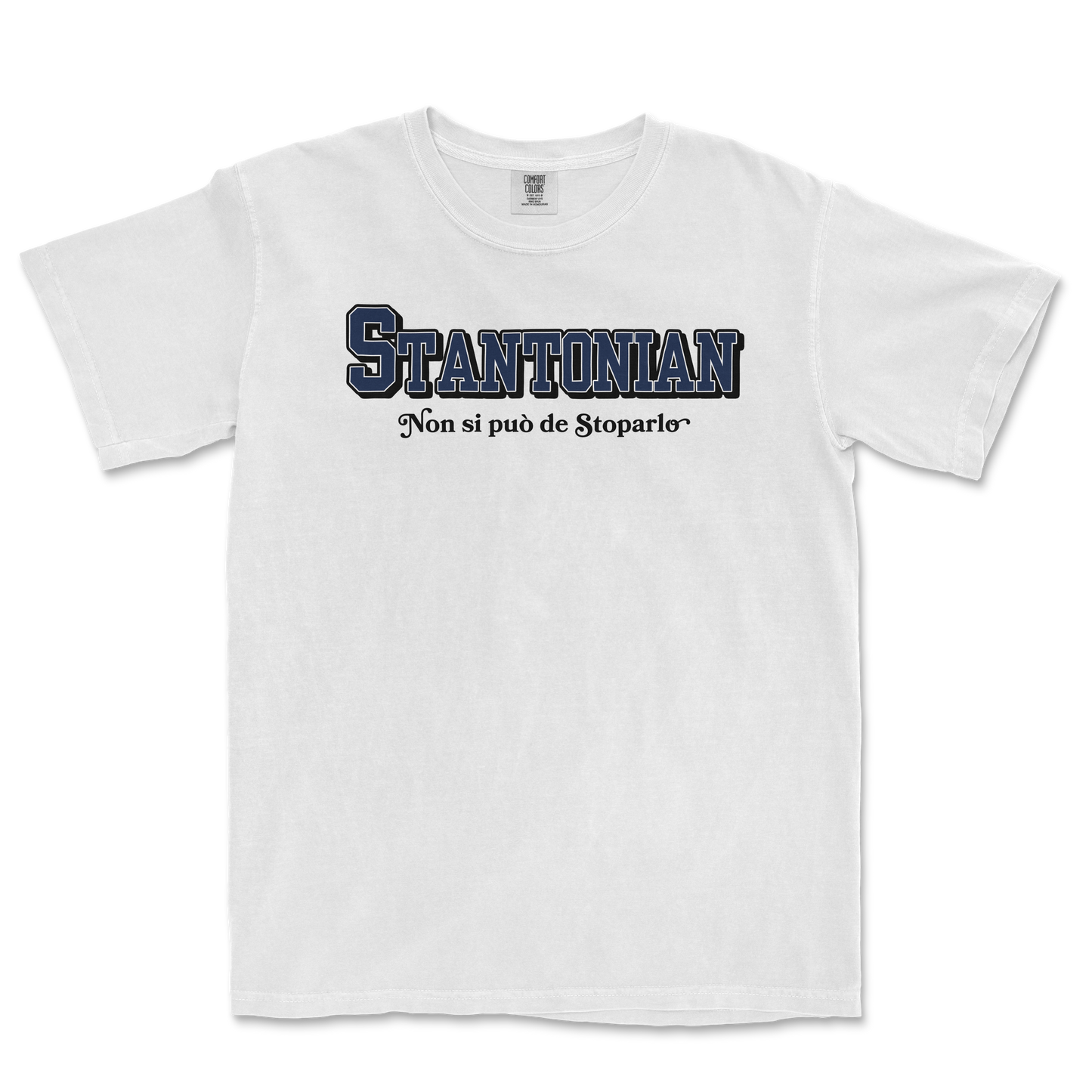 White T-shirt with "STANTONIAN" in bold blue letters, and the phrase "Non si può de Stoparlo" below in black cursive.