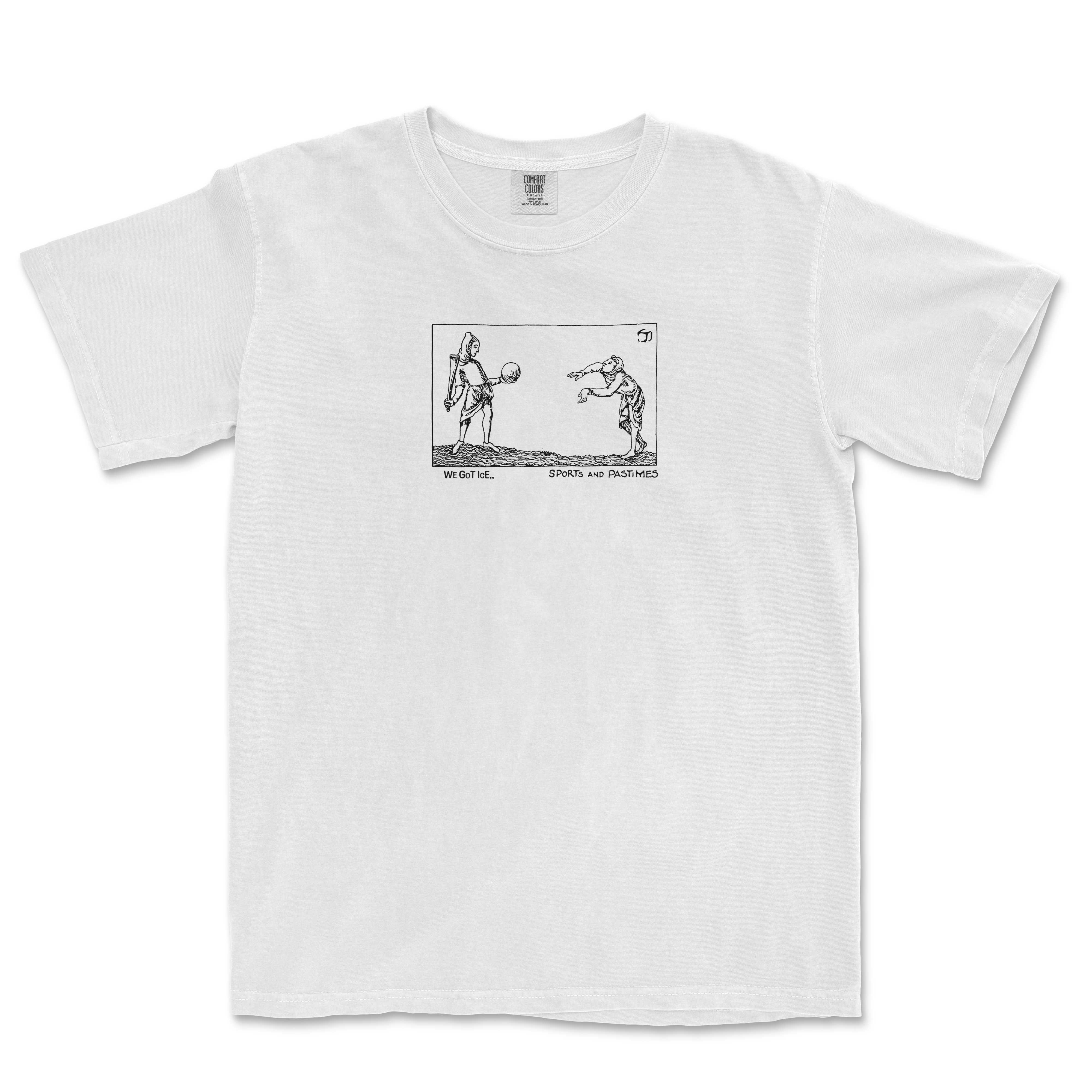 White T-shirt featuring a black line drawing of two medieval figures playing ice sports, with the caption "We got ice, sports and pastimes.