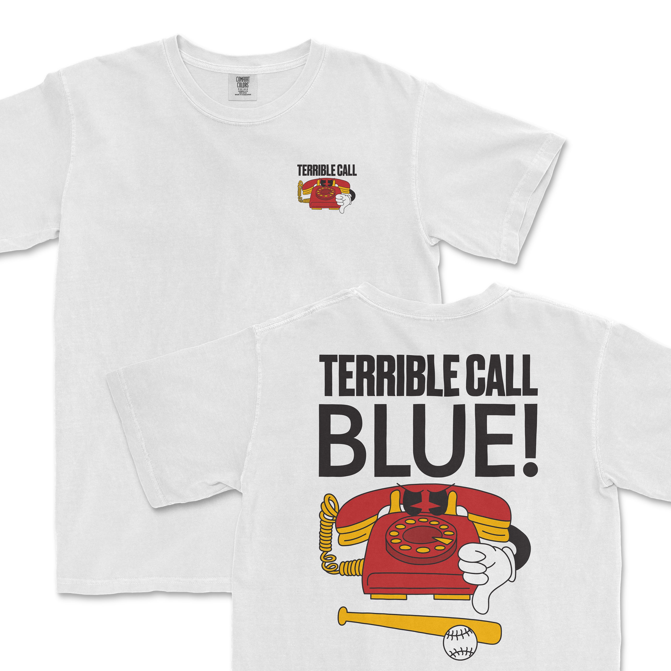 White t-shirt featuring a graphic of a vintage phone and the text "Terrible Call Blue!" on the back, with a small logo on the front.