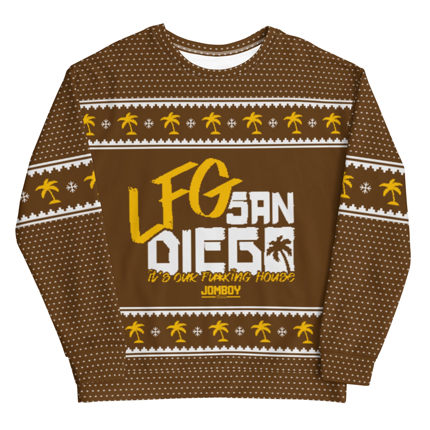 Brown holiday sweater with white and yellow palm tree and snowflake patterns, featuring "LFG San Diego" and "It's our f***ing house" text.