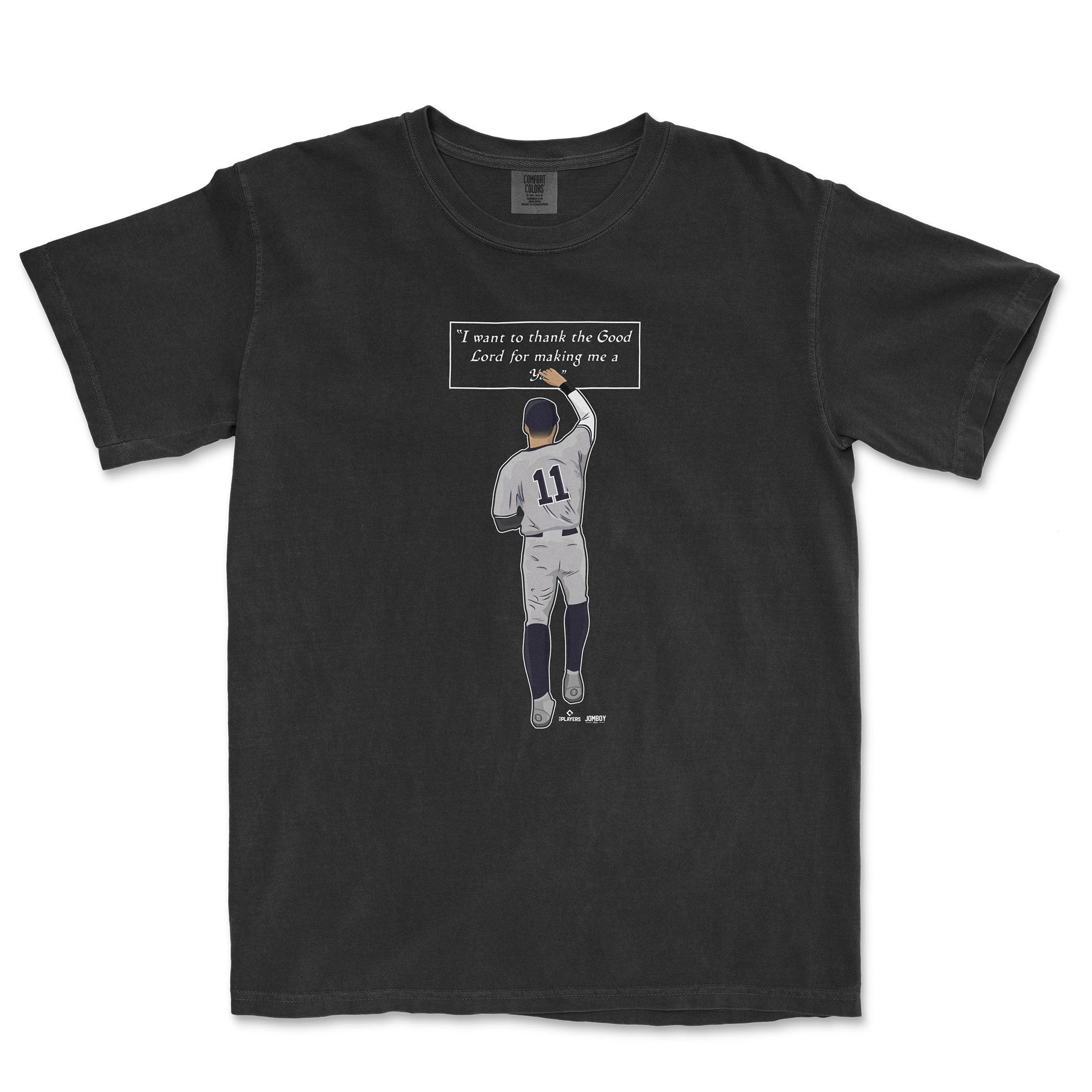 Black t-shirt featuring a baseball player with the text "I want to thank the Good Lord for making me.