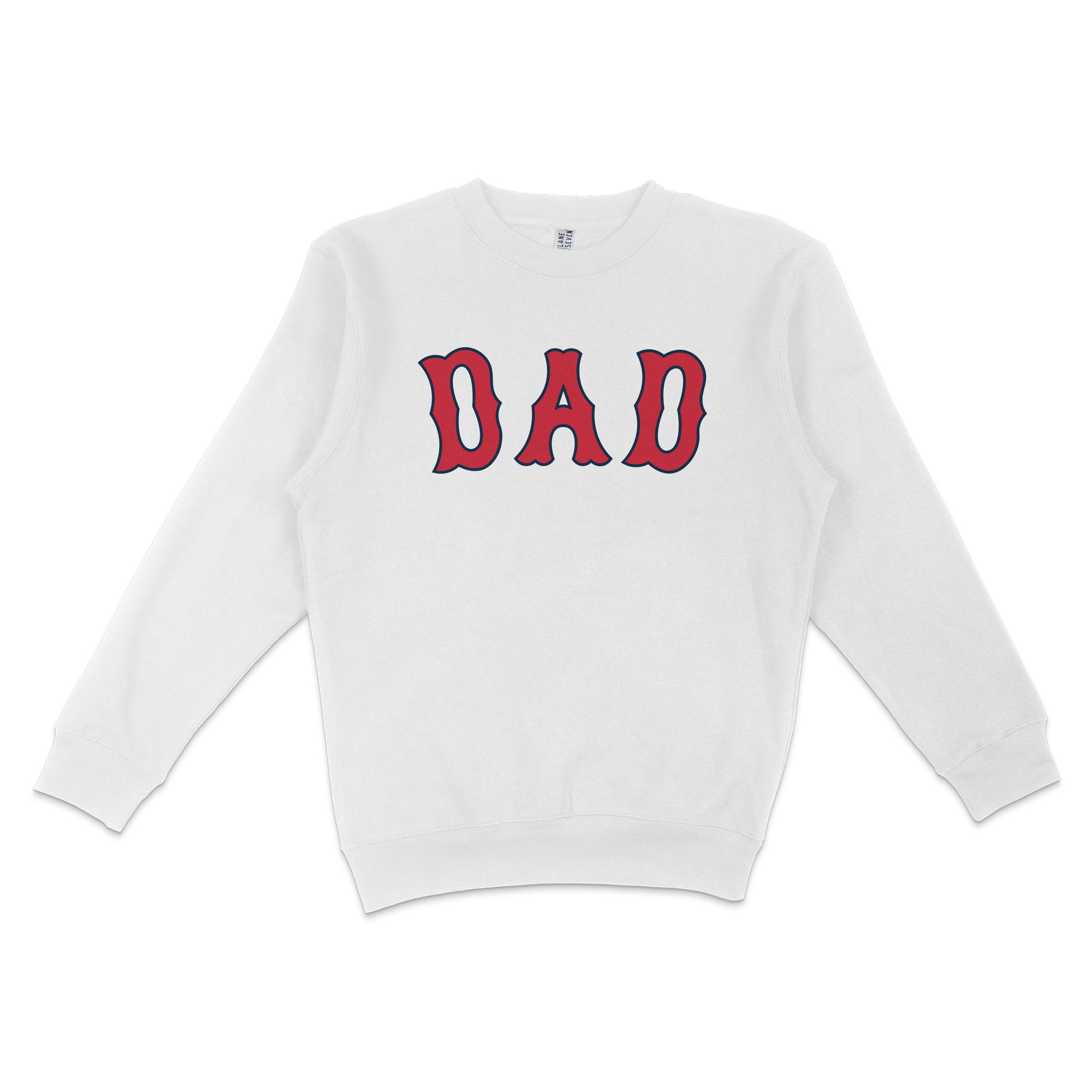 White crewneck sweatshirt with "DAD" in bold red and blue lettering across the front, celebrating Boston baseball dads.