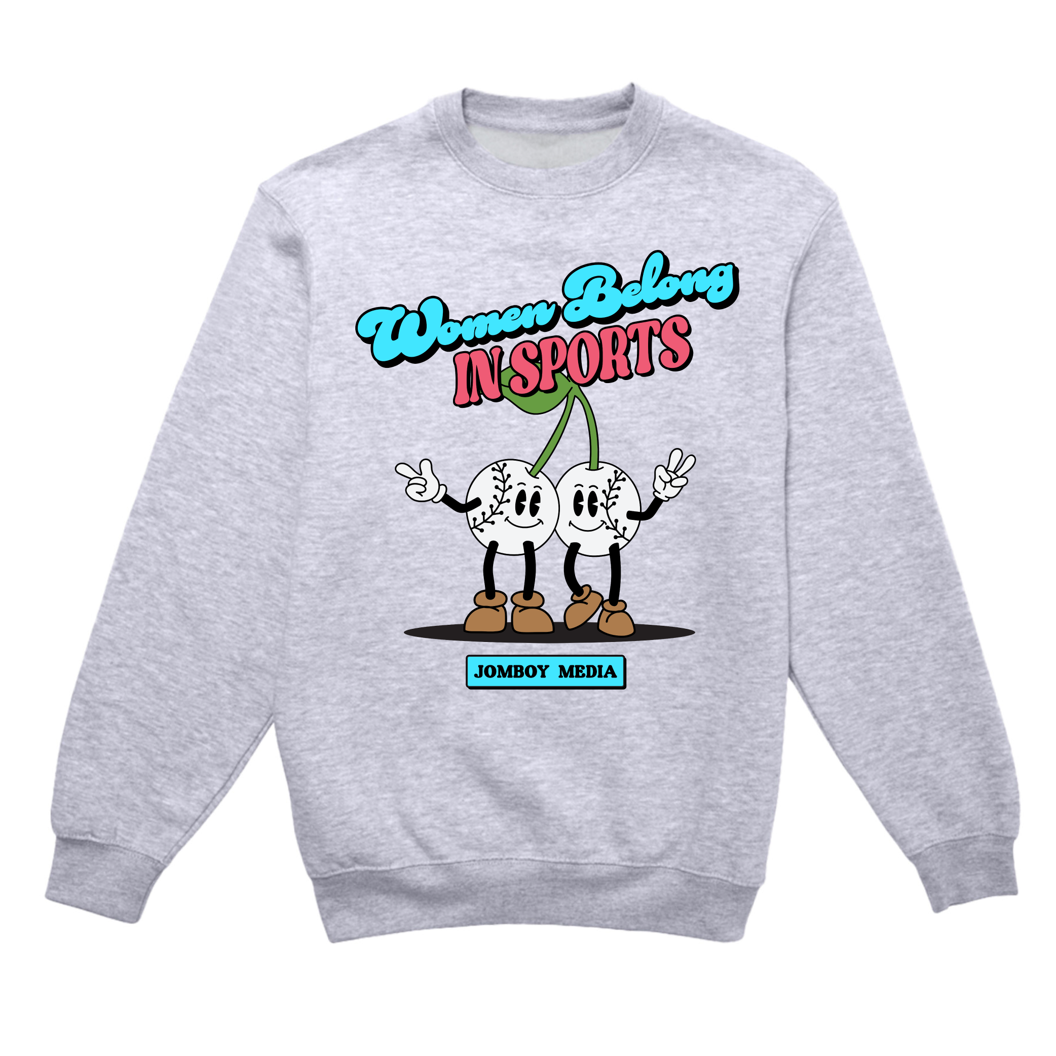Gray crewneck sweatshirt featuring cartoon baseballs with arms and legs, holding up peace signs, with the text "Women Belong in Sports" and "Jombo Media.