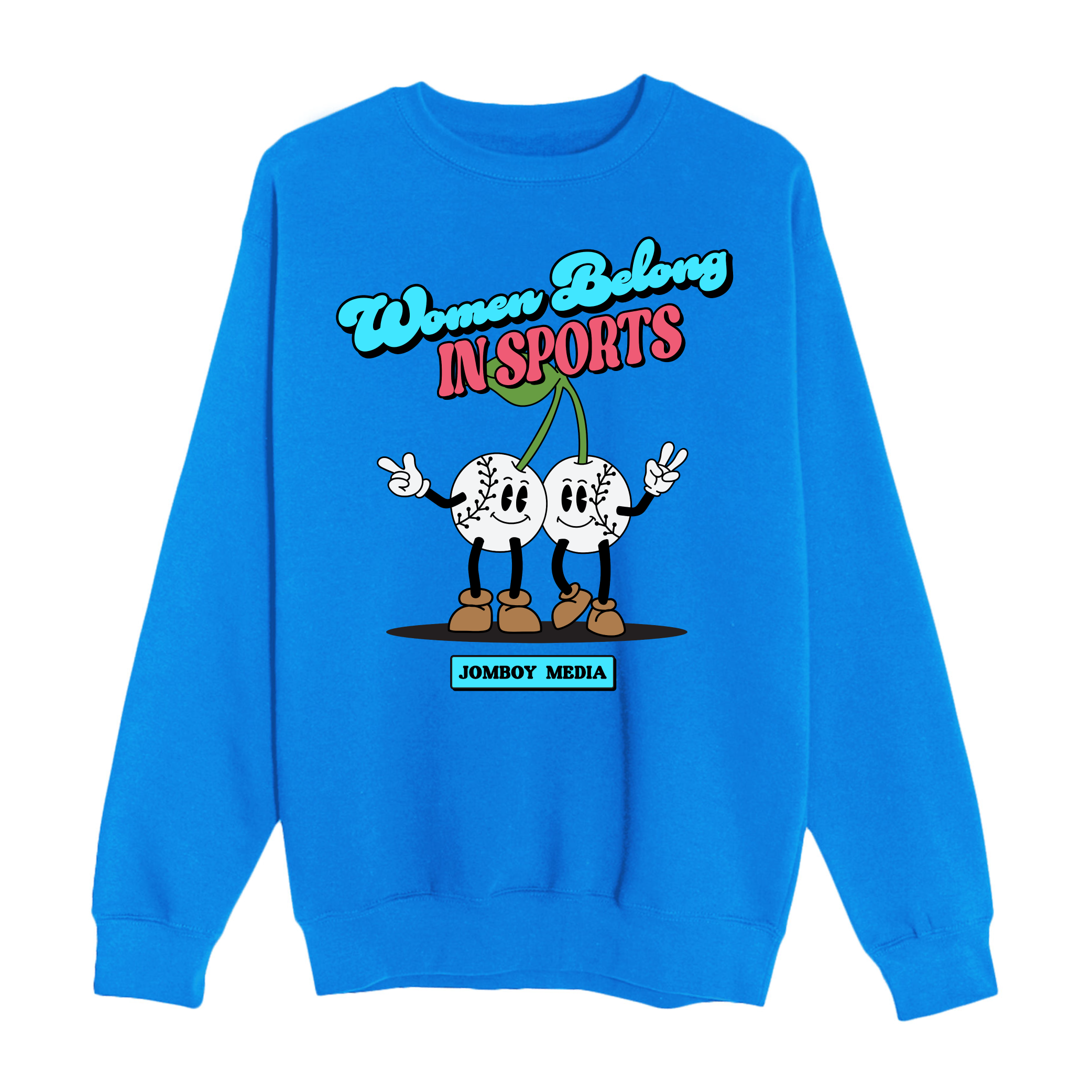 Blue crewneck sweatshirt featuring cartoon baseballs with arms and legs, and the text "Women Belong in Sports" and "JomboY Media.