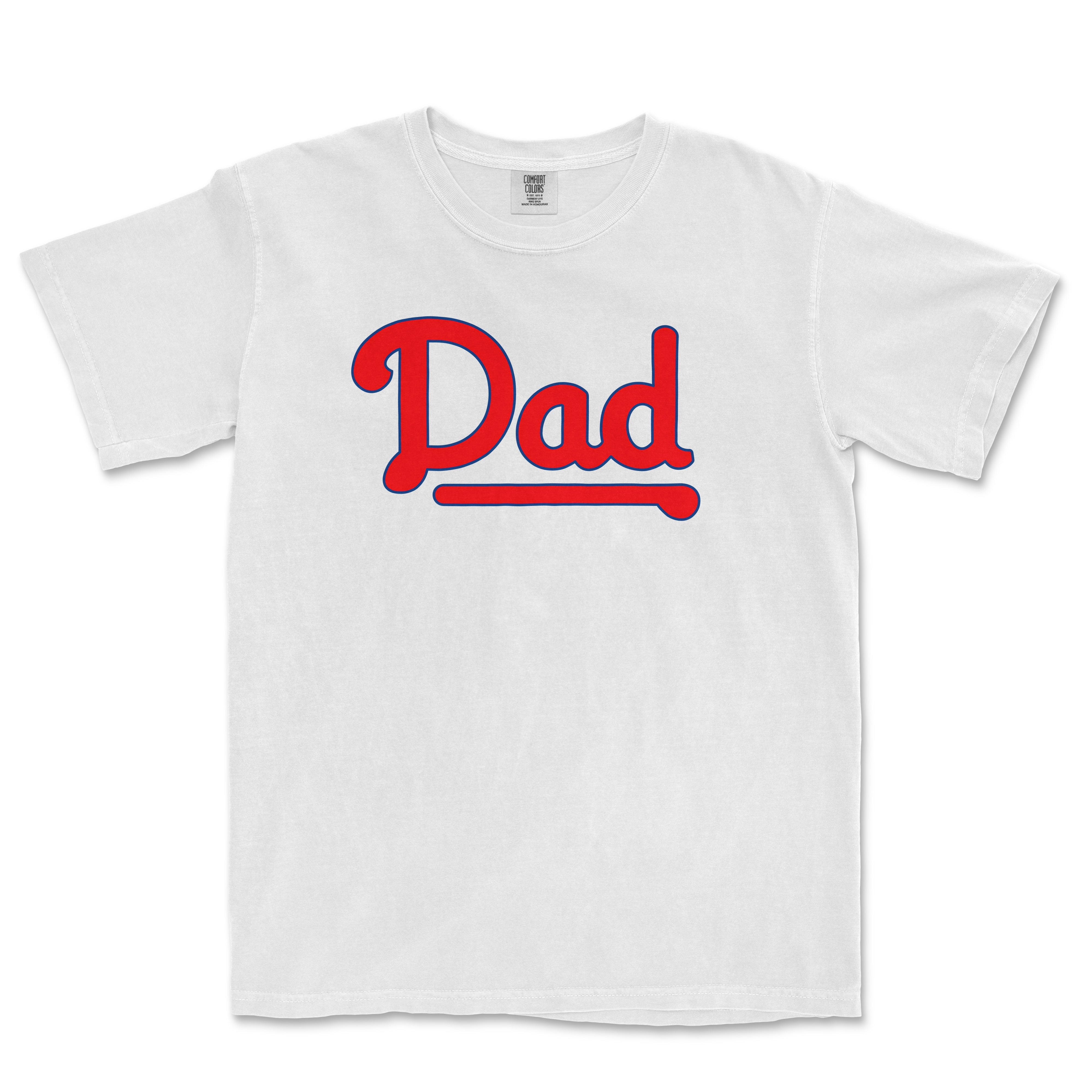 White T-shirt with "Dad" written in bold red and blue script, featuring a line underneath, representing a Philadelphia baseball dad.