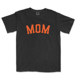 Black T-shirt with "MOM" in bold orange letters across the front, designed for a San Francisco baseball mom.