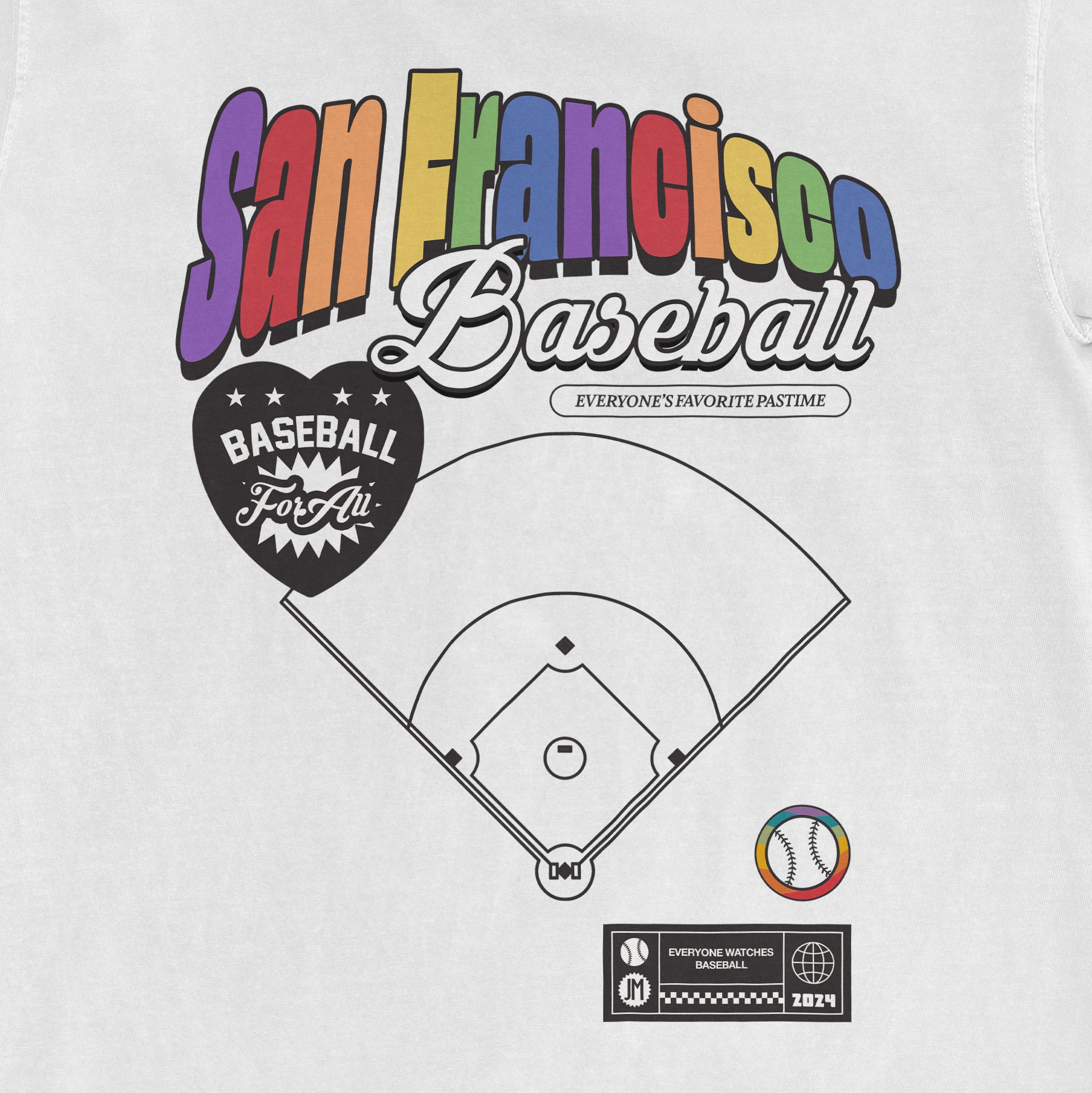 Colorful "San Francisco Baseball" text with a baseball diamond graphic, a black heart-shaped logo, and a rainbow-colored baseball illustration.