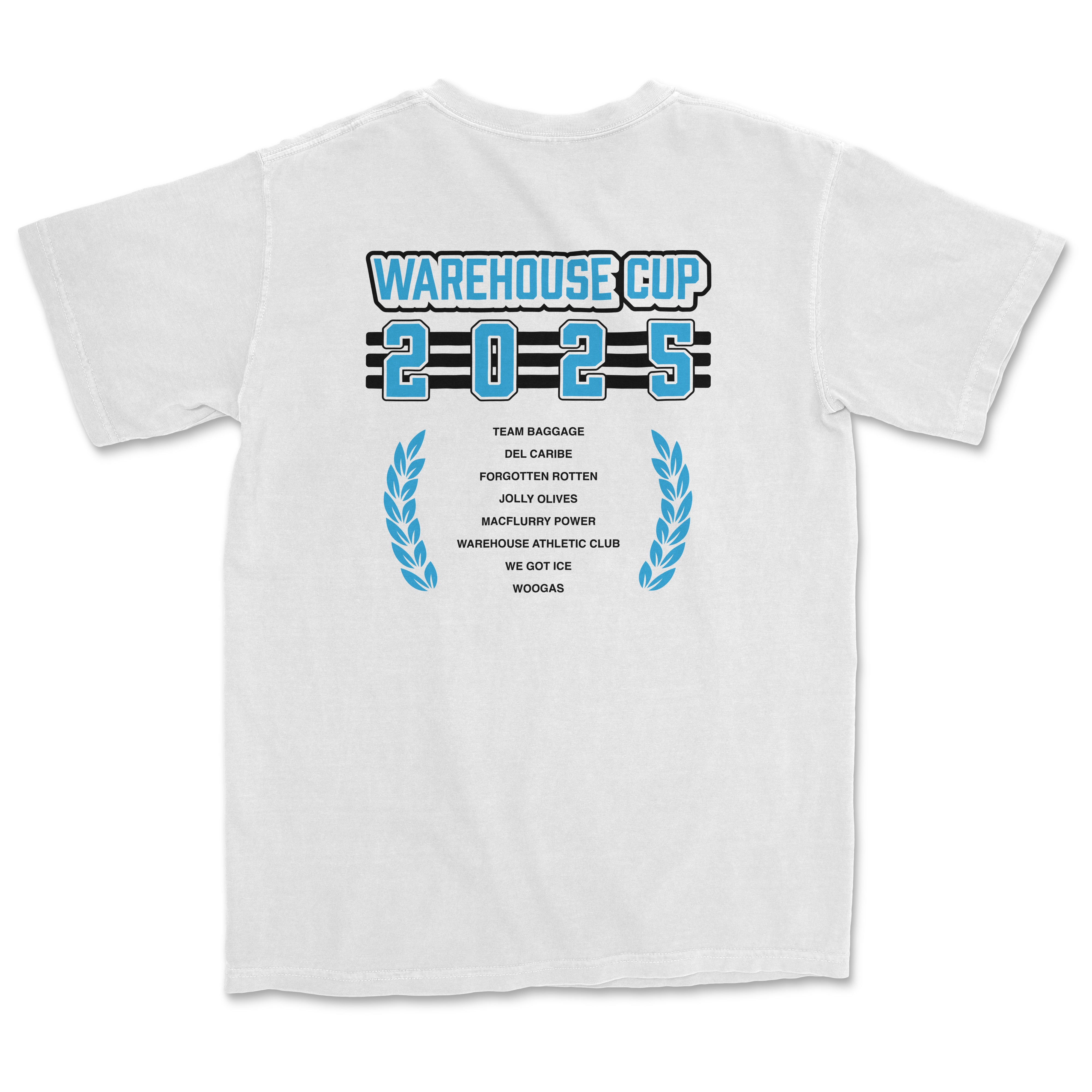 White T-shirt featuring "Warehouse Cup 2025" text, team names, and blue laurel wreath design on the back.