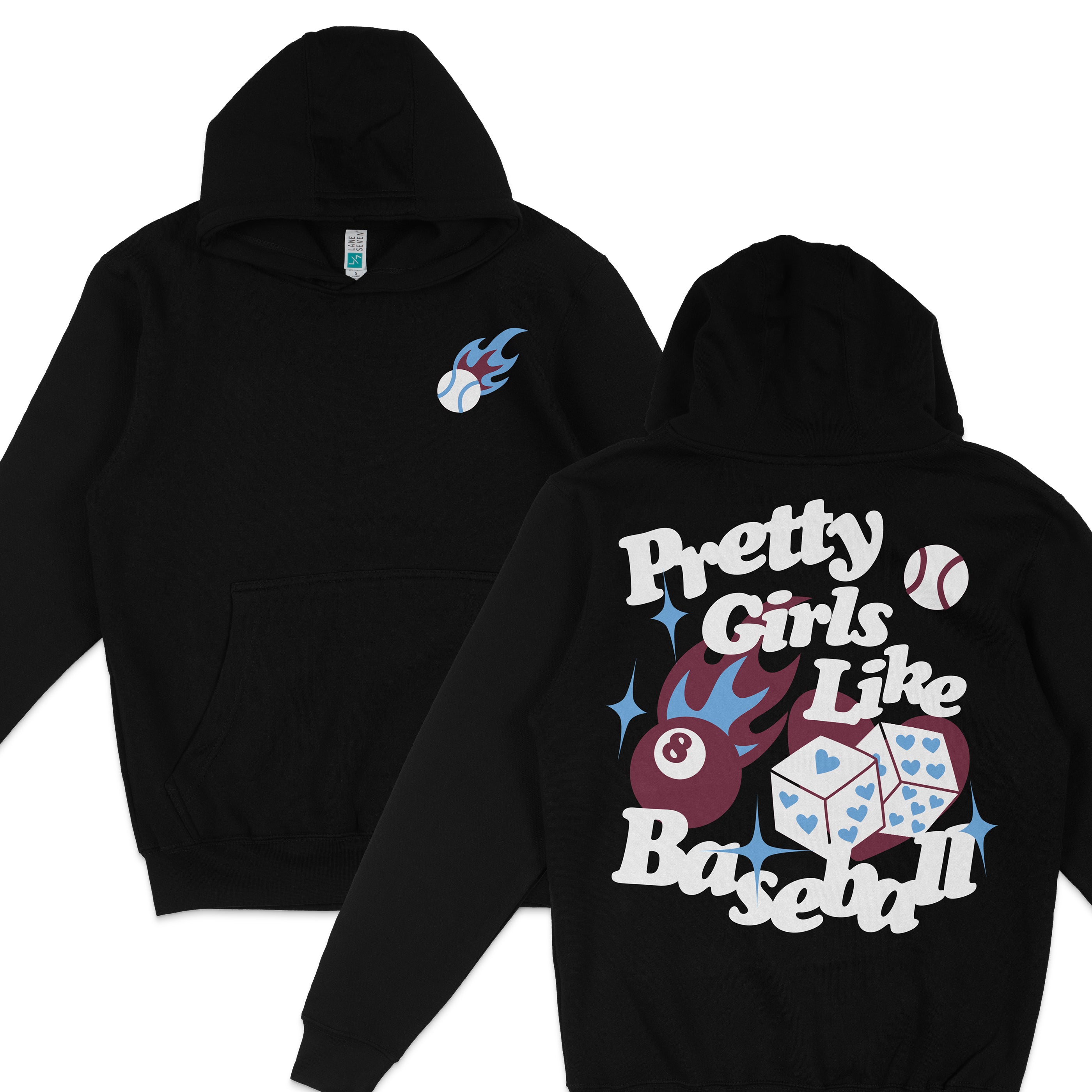 Black hoodie featuring a colorful baseball and flame graphic on the front, and "Pretty Girls Like Baseball" text with dice and stars on the back.