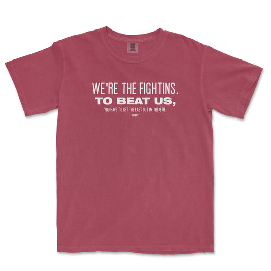 WE'RE THE FIGHTINS | Comfort Colors Tee