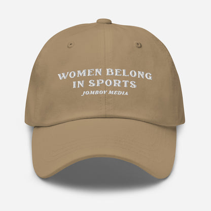 WOMEN BELONG IN SPORTS | Dad Hat