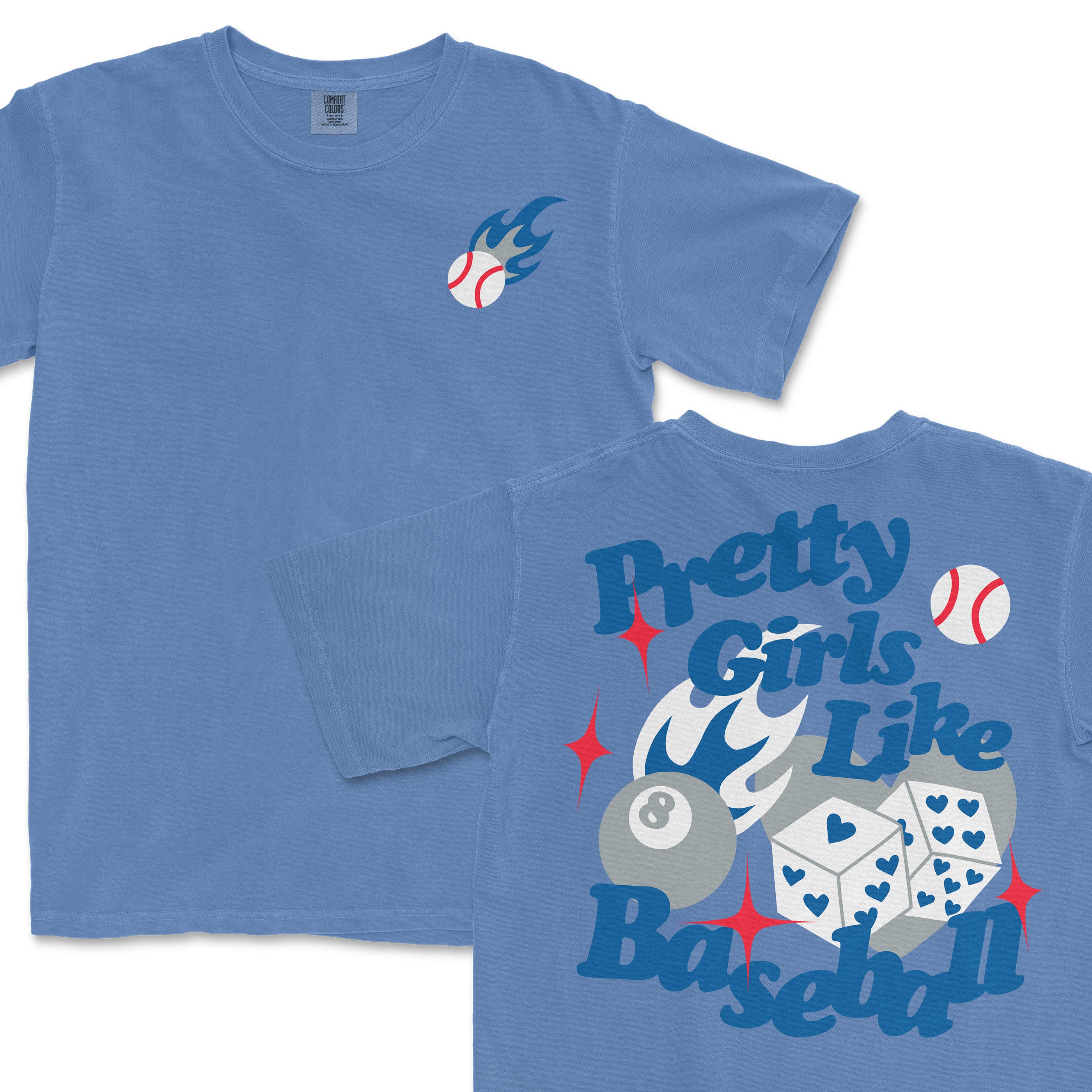Blue T-shirt with a baseball and flame graphic on the front and "Pretty Girls Like Baseball" text with dice and stars on the back.