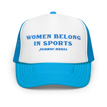 WOMEN BELONG IN SPORTS | Trucker Hat