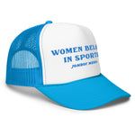 WOMEN BELONG IN SPORTS | Trucker Hat