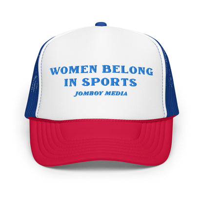 WOMEN BELONG IN SPORTS | Trucker Hat