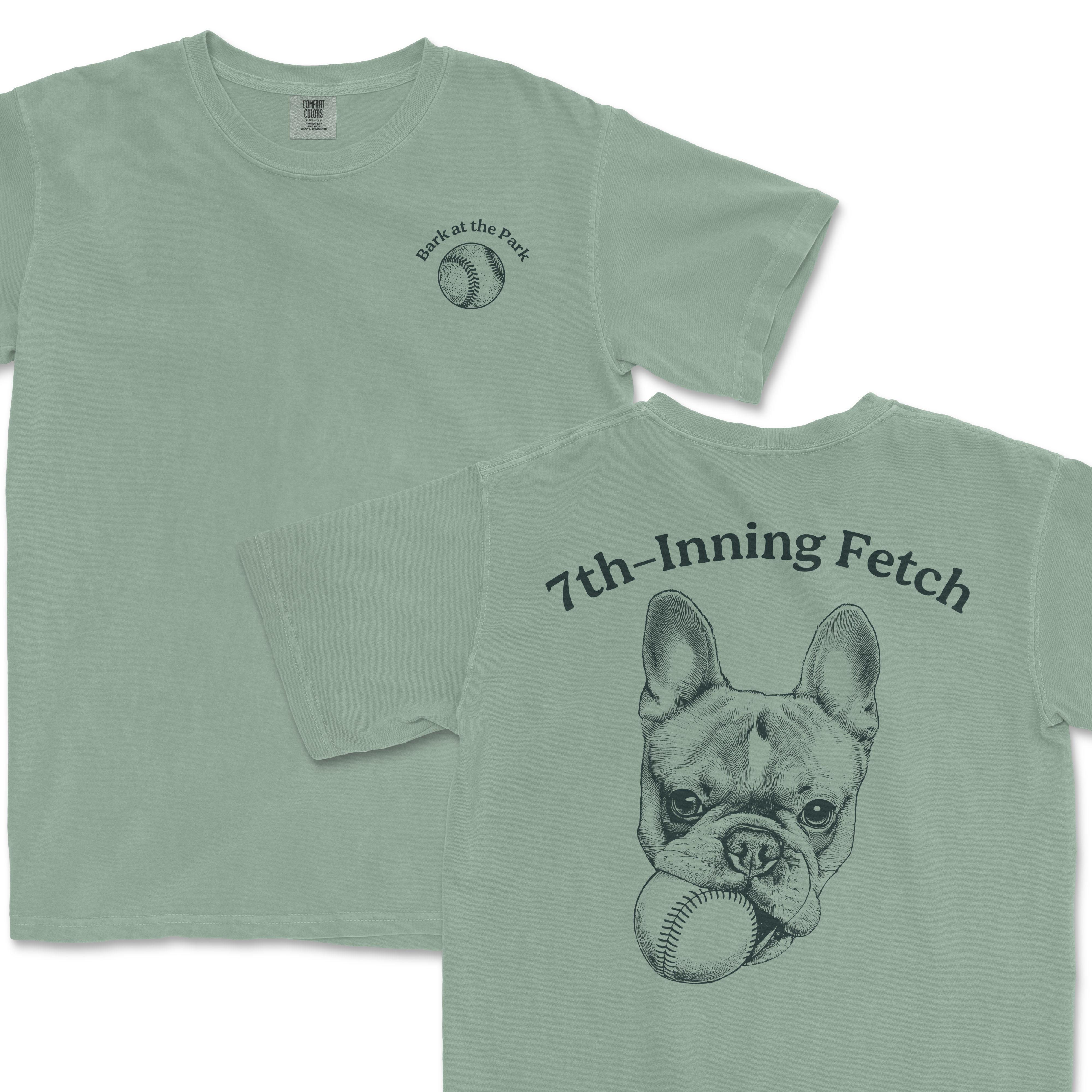 Light green Comfort Colors T-shirt featuring a French Bulldog with a baseball in its mouth and the text "7th-Inning Fetch" on the back.
