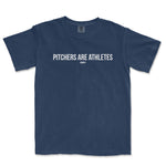 PITCHERS ARE ATHLETES | Comfort Colors Tee