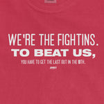 WE'RE THE FIGHTINS | Comfort Colors Tee