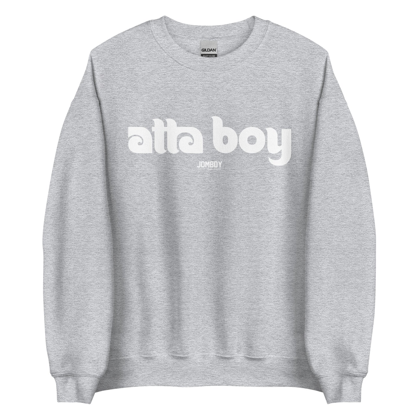 Atta Boy | Crewneck Sweatshirt