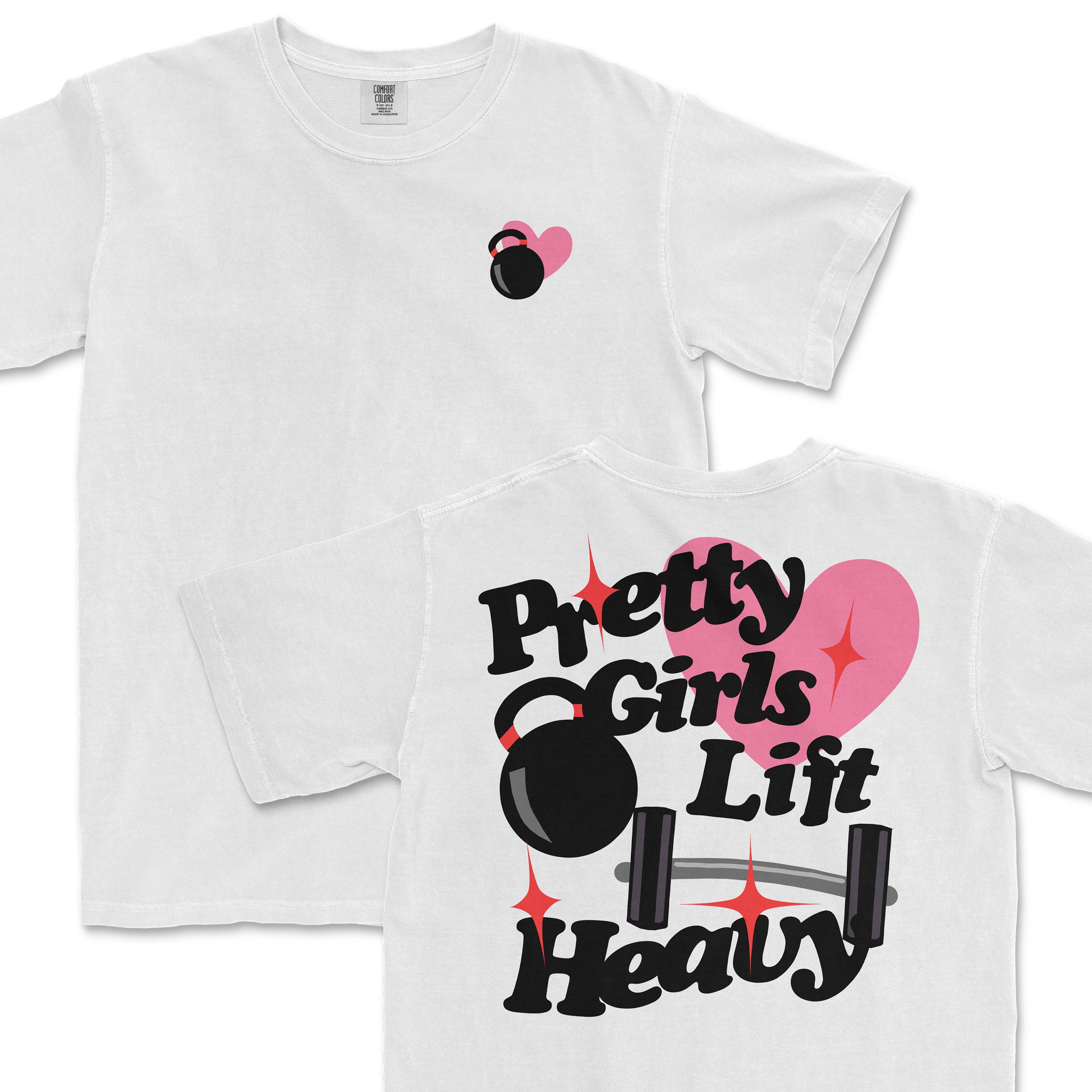 Pretty Girls Lift Heavy