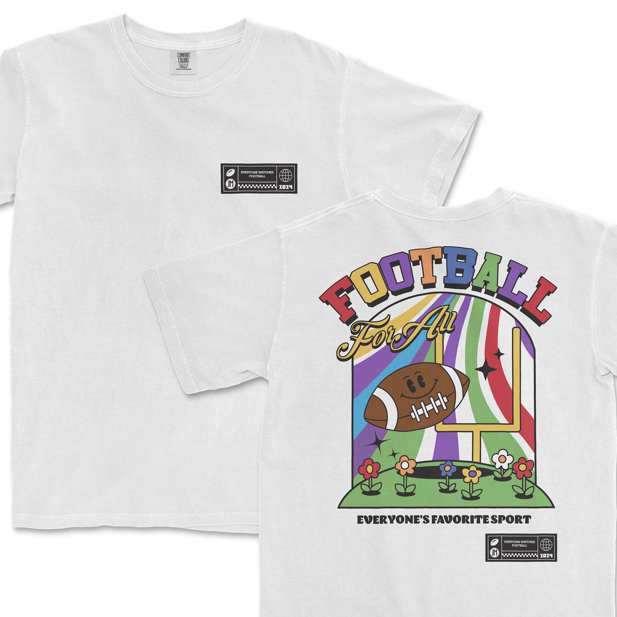 White Comfort Colors T-shirt featuring colorful, playful football-themed graphic with the text "Everyone Watches Football" and "For All.