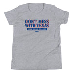 Don't Mess With The Champs | Youth T-Shirt