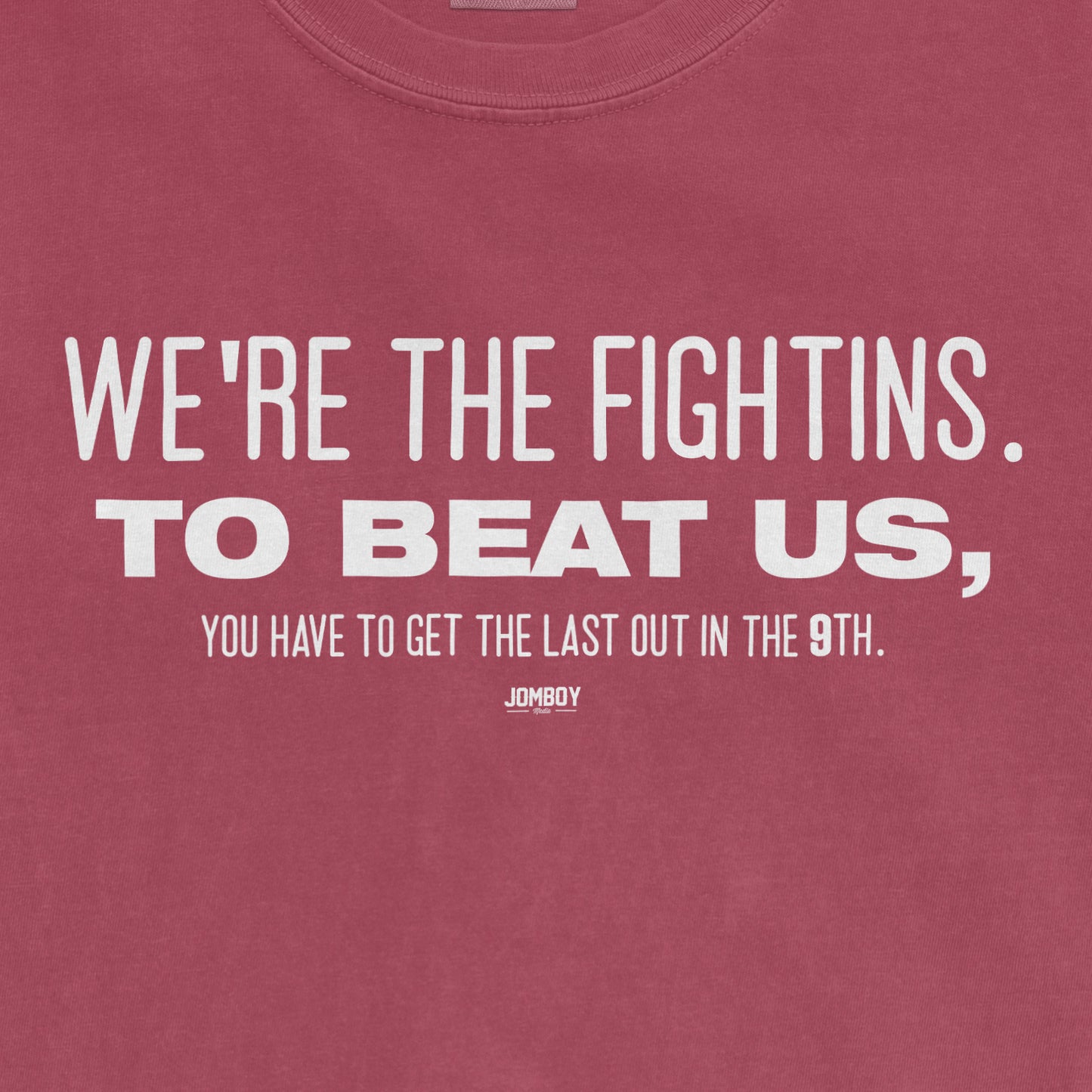 WE'RE THE FIGHTINS | Comfort Colors Tee