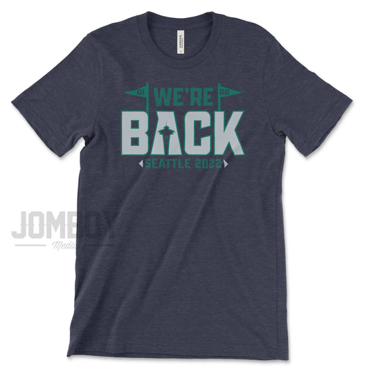 We're Back | T-Shirt