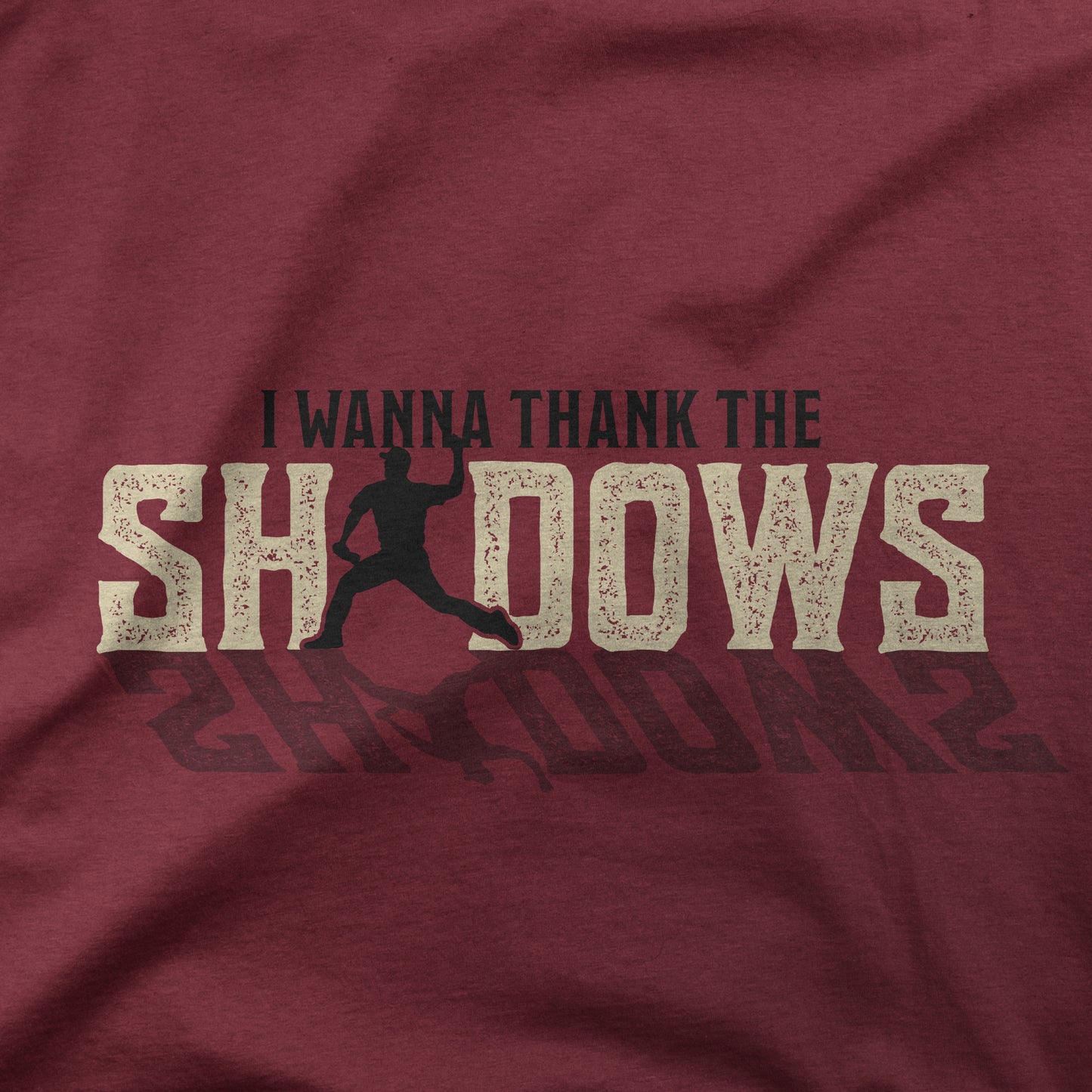 I Wanna Thank The Shadows | T-Shirt