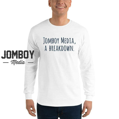 Jomboy Media, a Breakdown | Long Sleeve Shirt - Jomboy Media