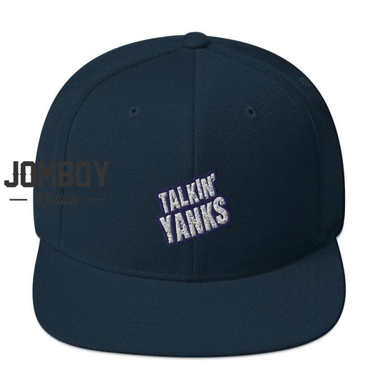 Talkin' Yanks | Snapback Hat - Jomboy Media