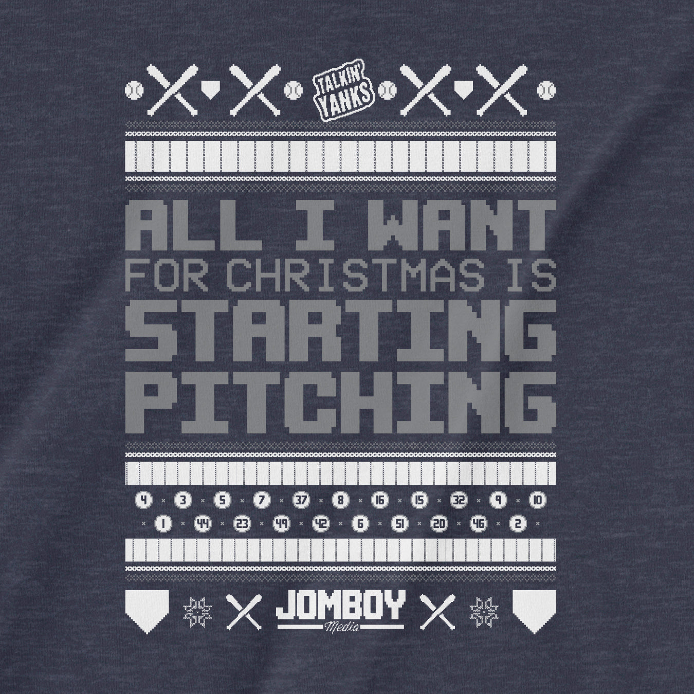 All I Want For Christmas Is Starting Pitching | Yanks | T-Shirt