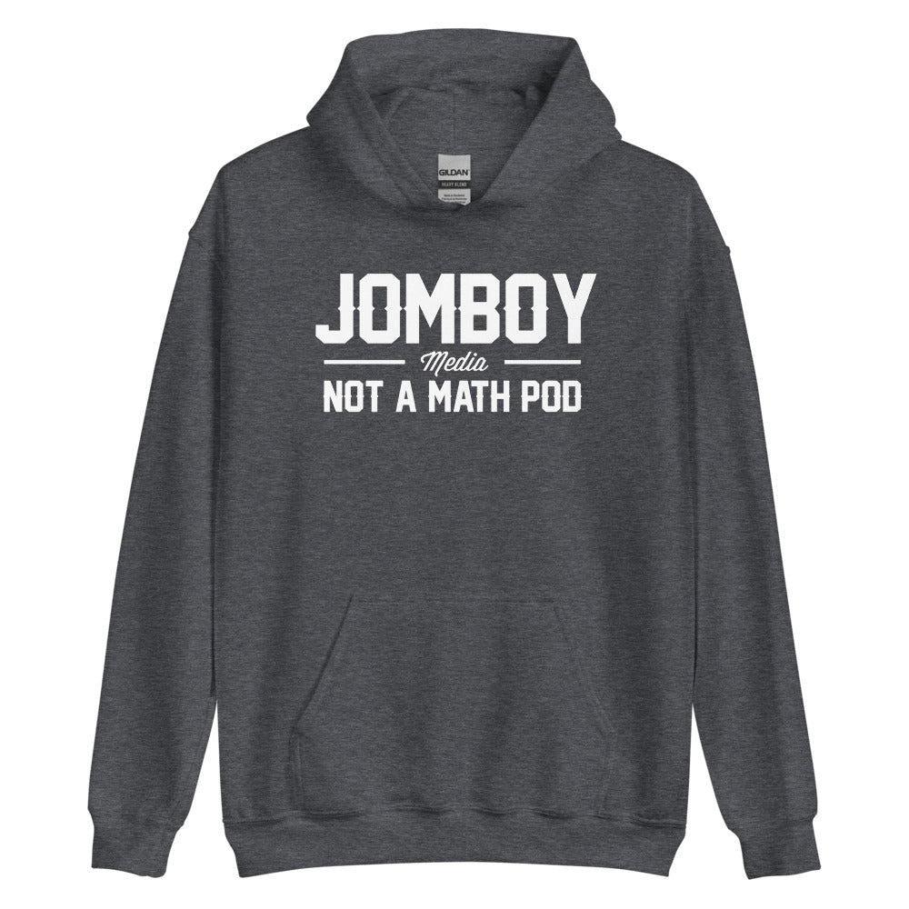 JM Not A Math Pod | Hoodie